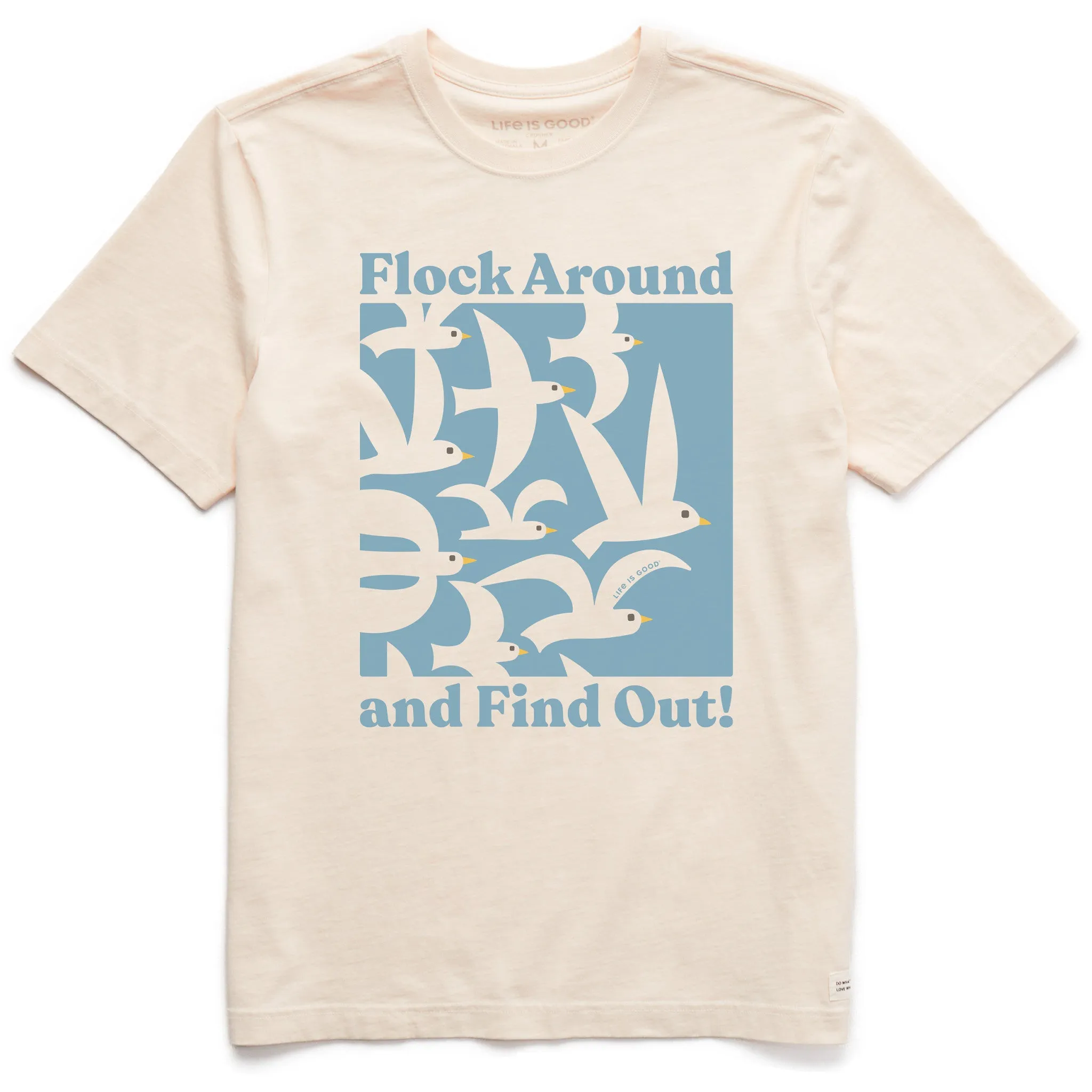 Men's Flock Around and Find Out Short Sleeve Tee Life is Good