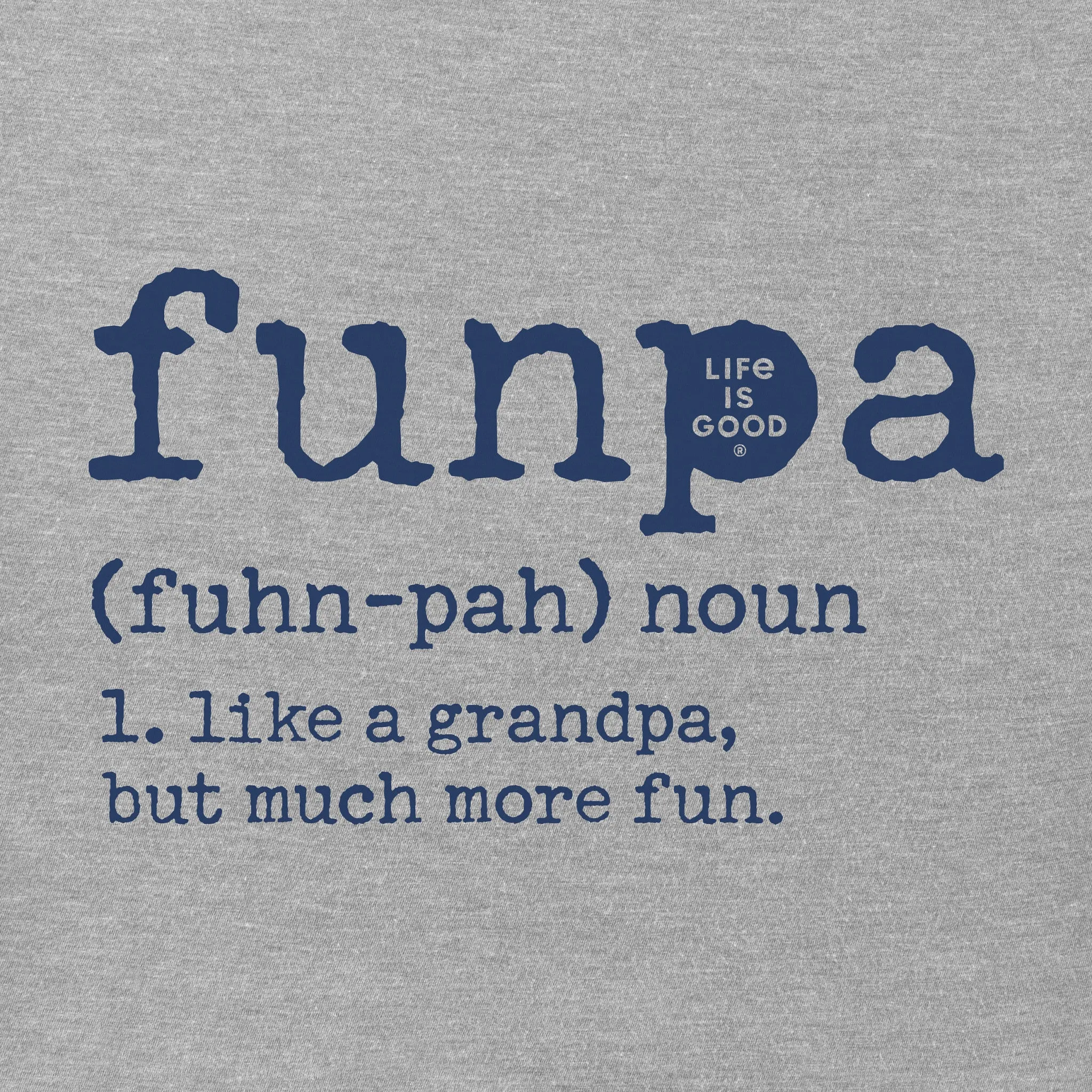 Men's Funpa Short Sleeve Tee Life is Good