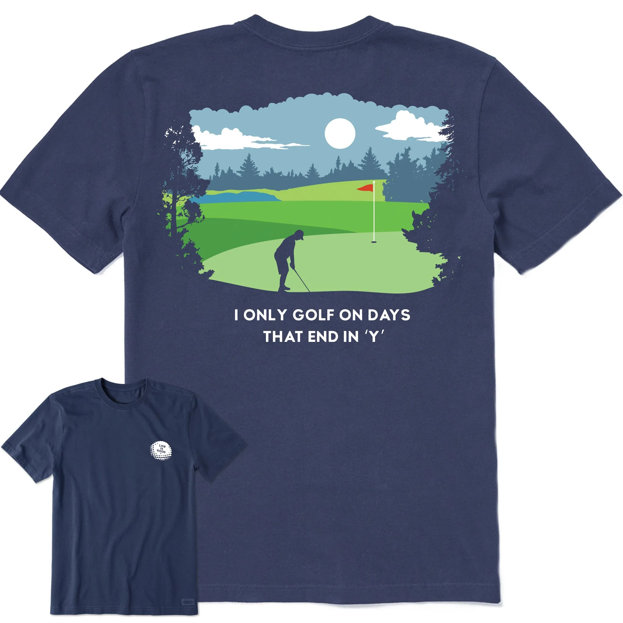 Men's Golf Every Day Short Sleeve Tee Life is Good