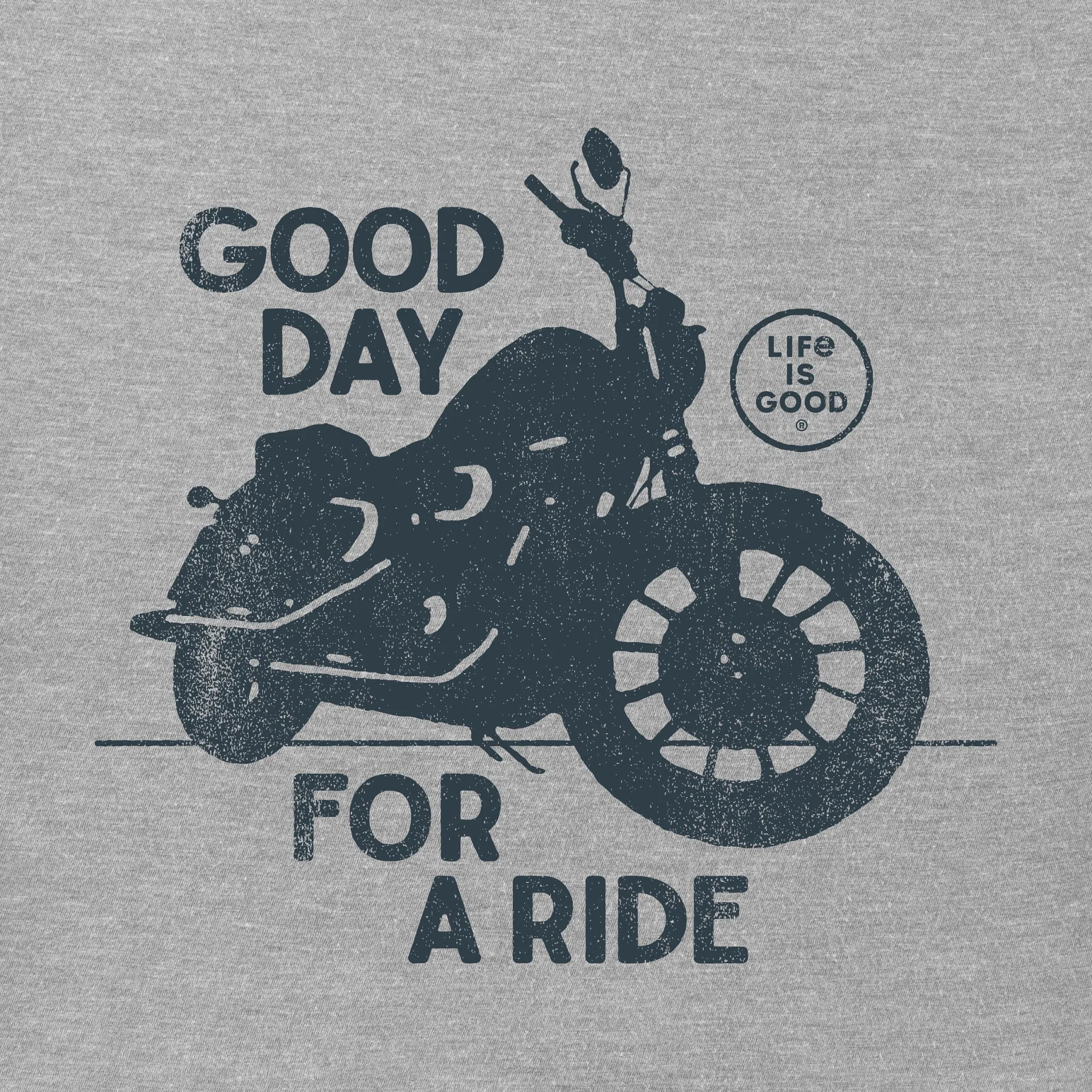 Men's Good Day for a Ride Motorcycle Short Sleeve Tee Life is Good