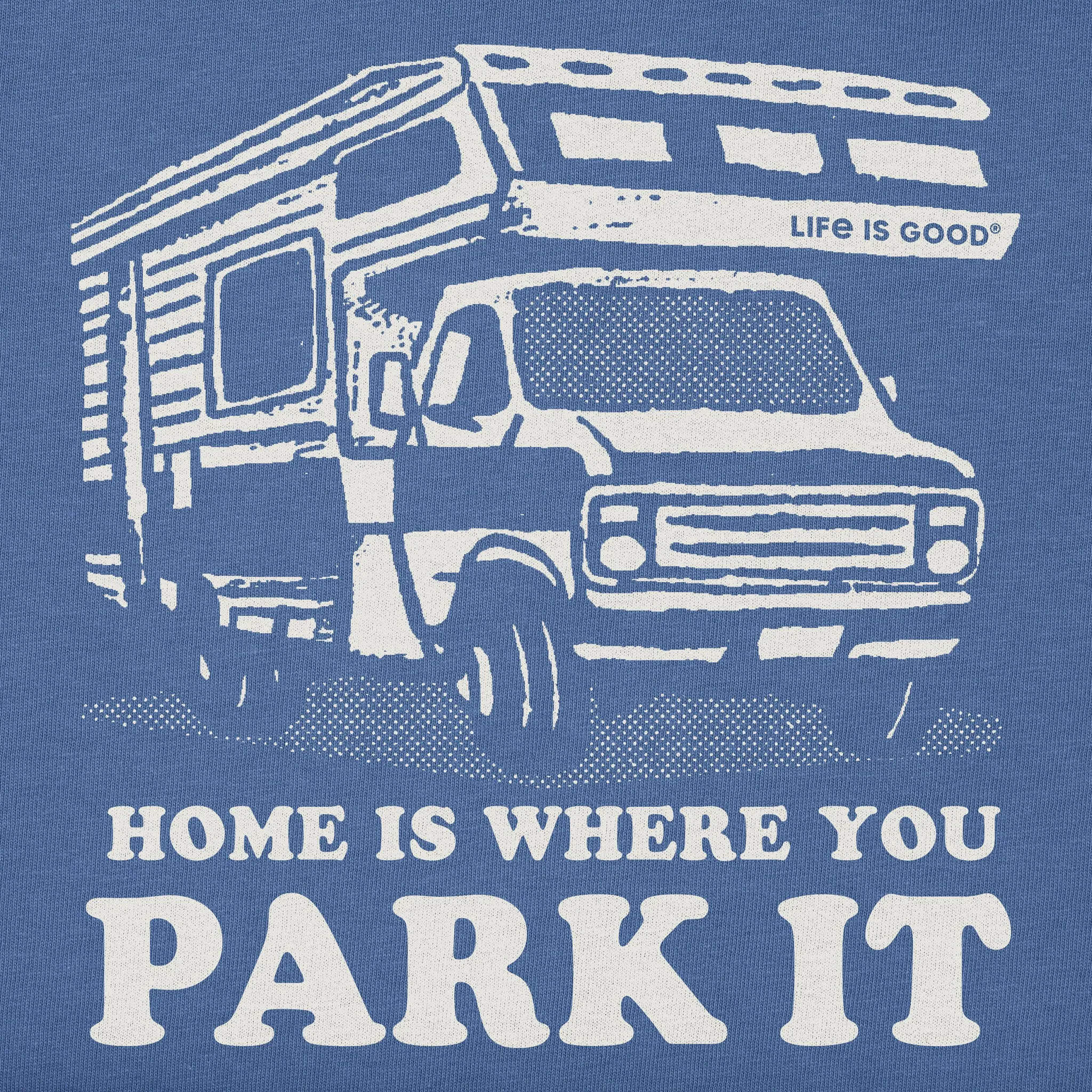 Men's Home is Where You Park It Short Sleeve Tee Life is Good