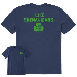 Men's I Like Shenanigans Short Sleeve Crusher Tee Life is Good