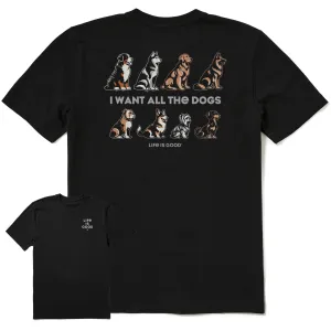 Men's I Want All the Dogs Short Sleeve Tee Life is Good