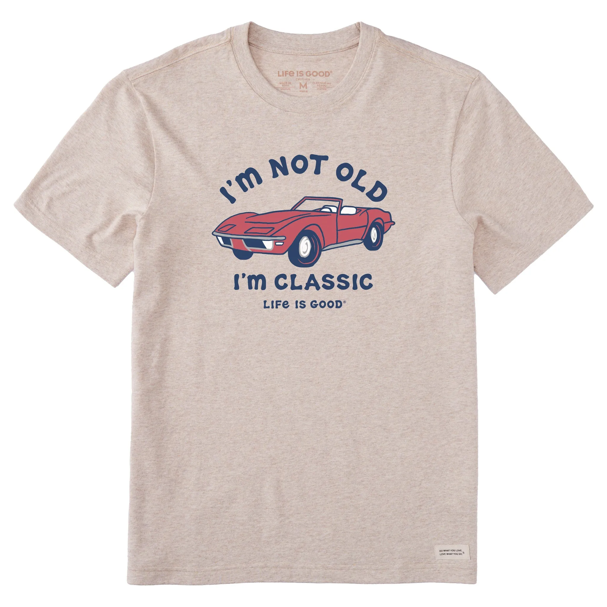 Men's I'm Not Old Sports Car Short Sleeve Tee Life is Good