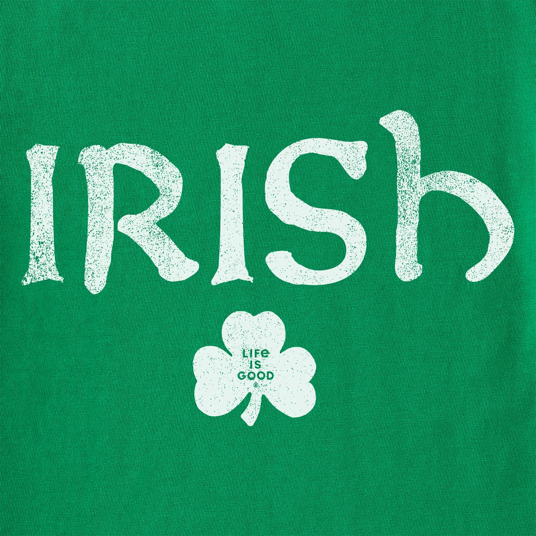 Men's Irish Clover 2 Short Sleeve Crusher Tee Life is Good