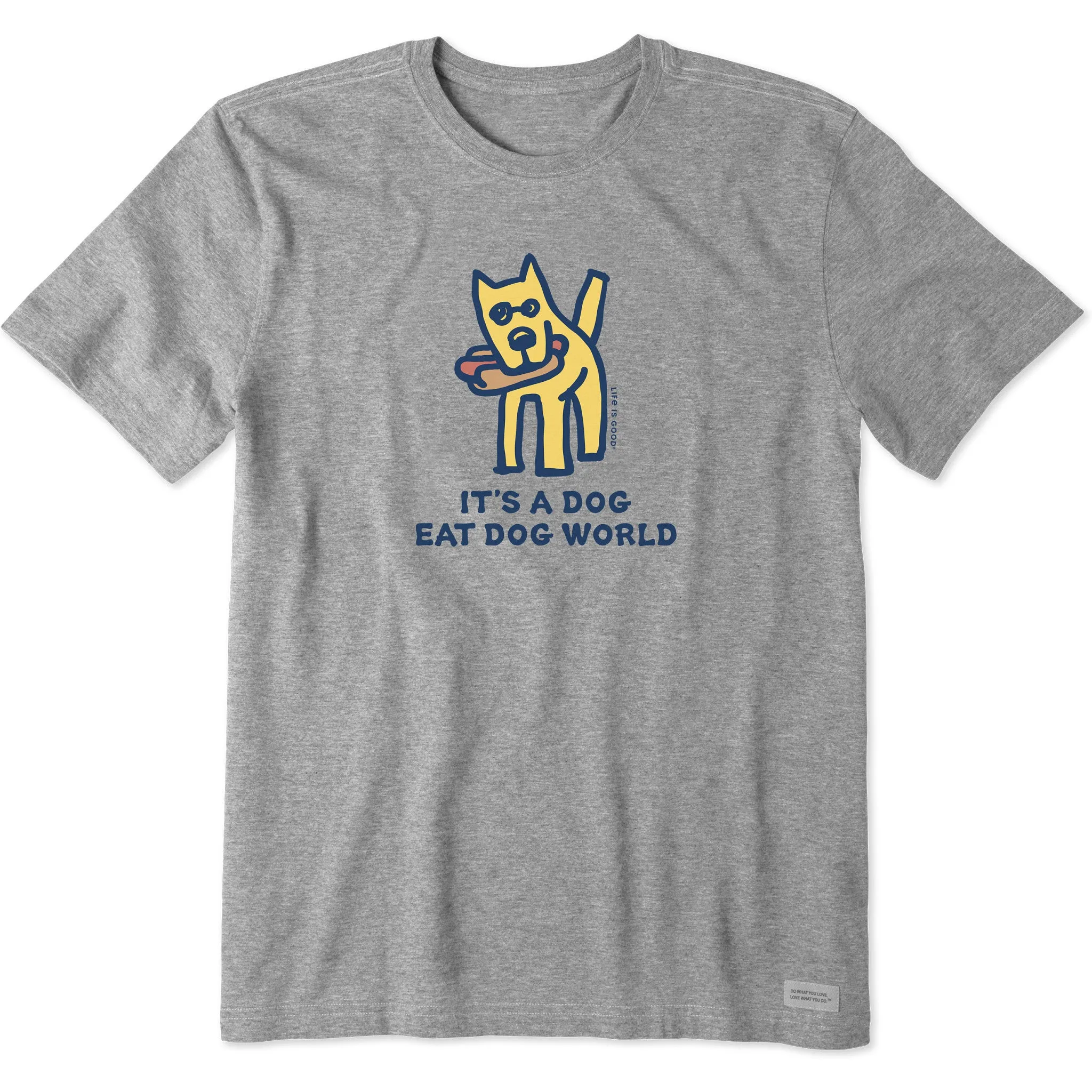 Men's It's a Dog Eat Dog World Short Sleeve Tee Life is Good