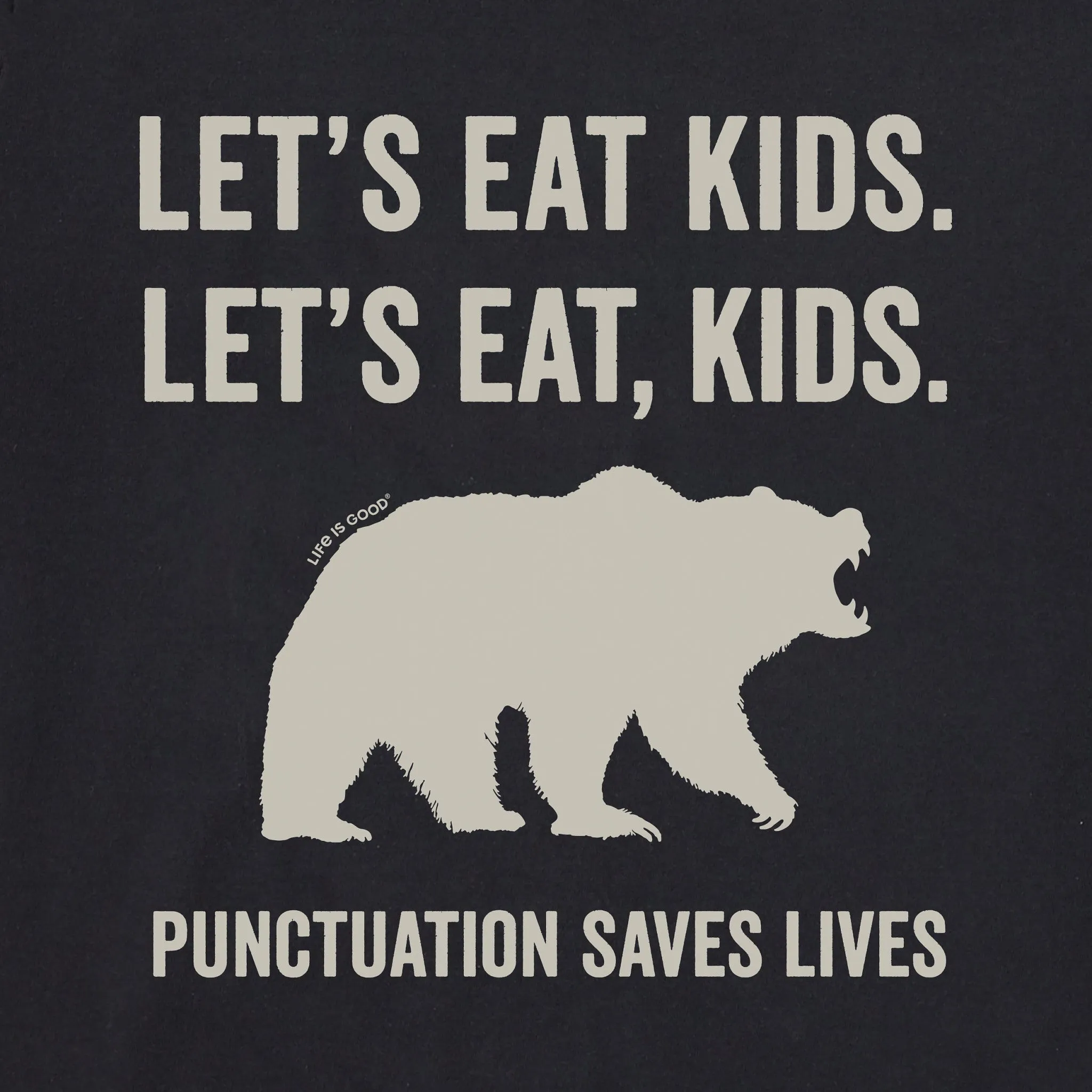 Men's Let's Eat, Kids Long Sleeve Crusher Tee Life is Good