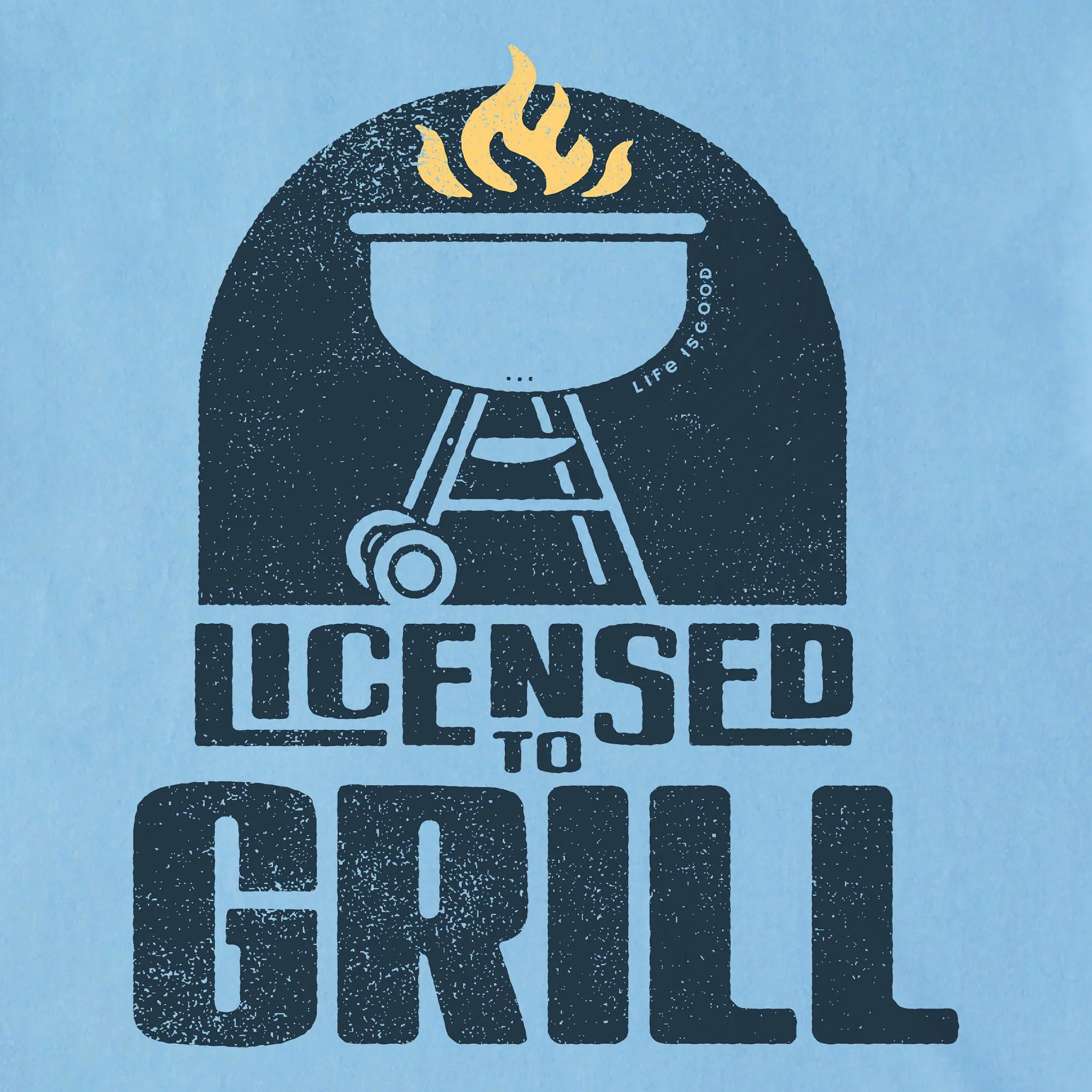 Men's Licensed to Grill Short Sleeve Tee Life is Good