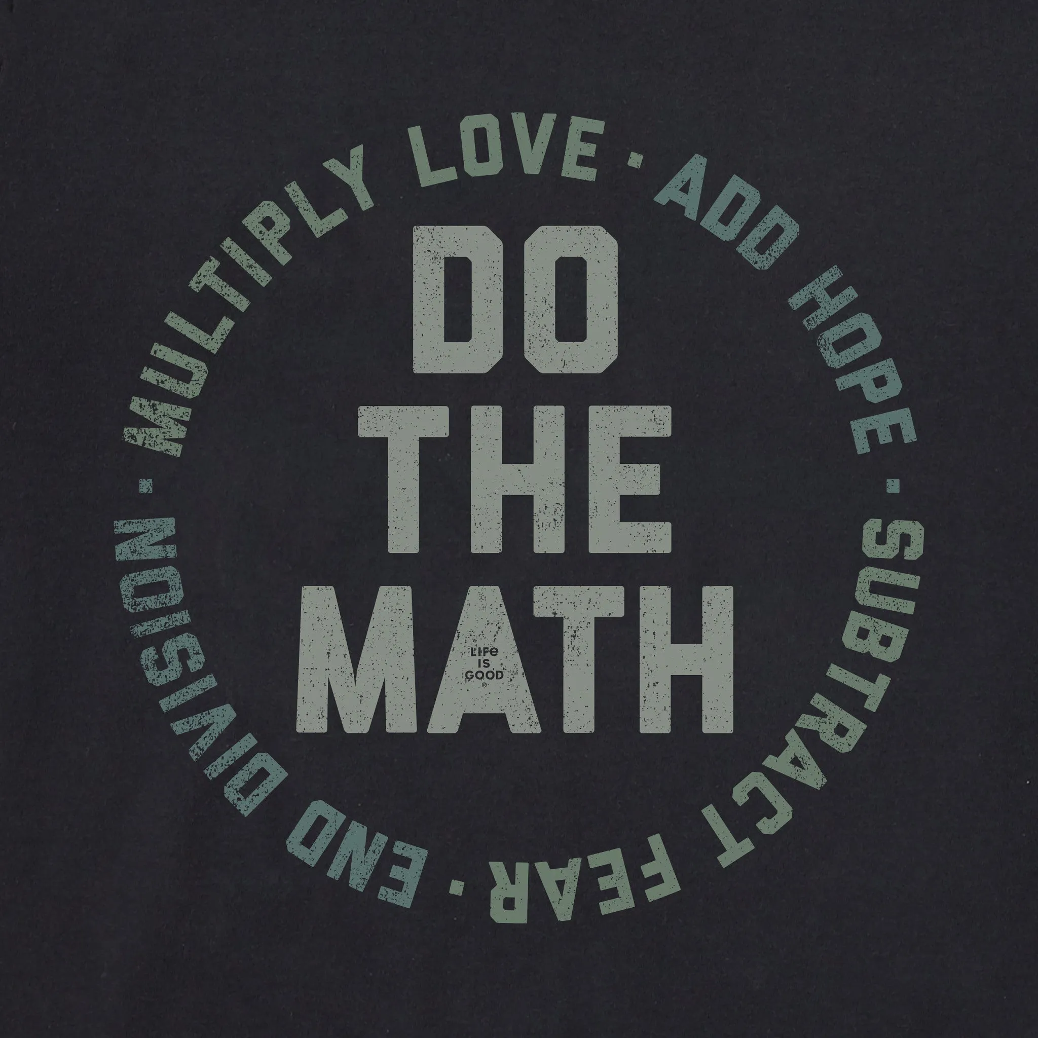 Men's LIG Do The Math Short Sleeve Tee Life is Good
