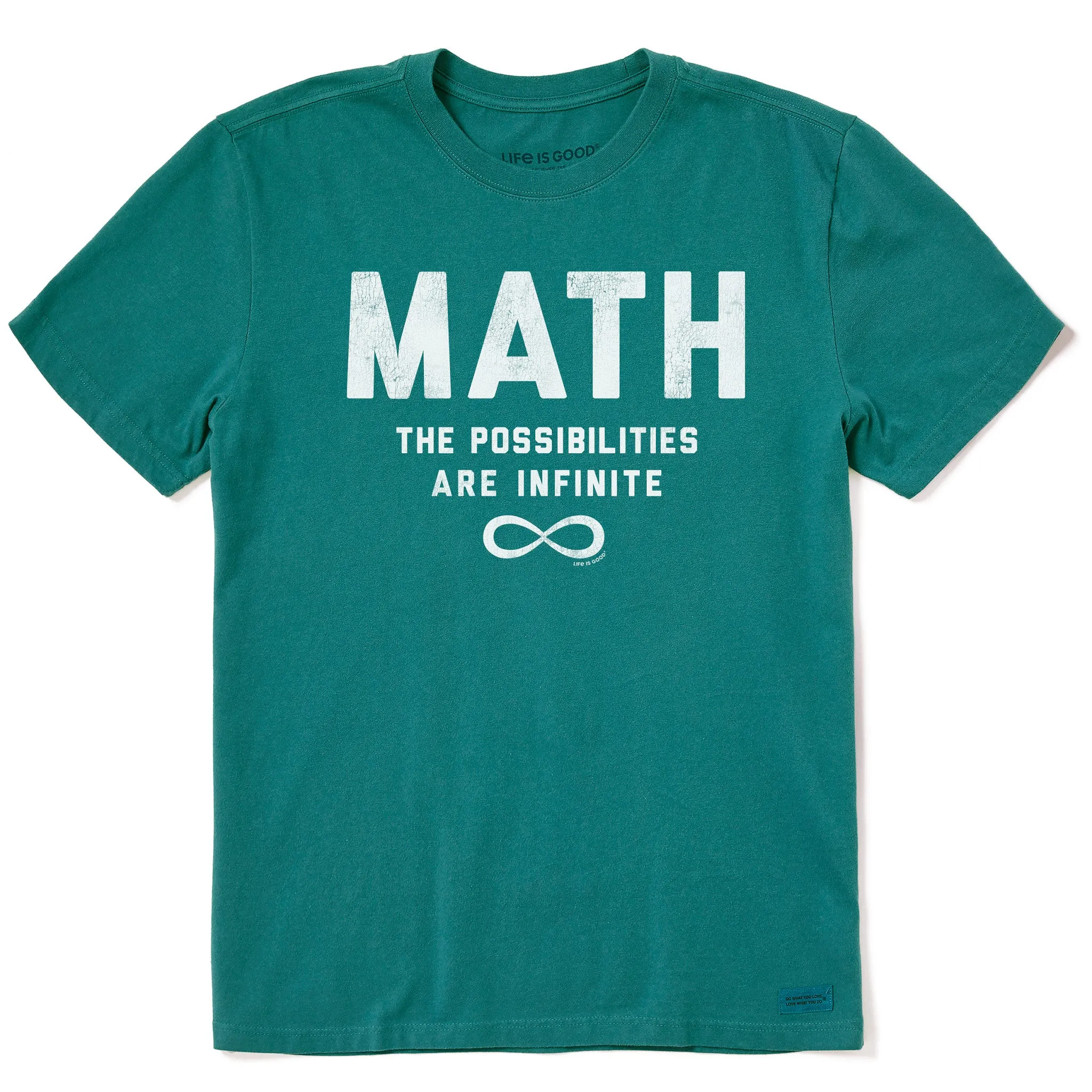 Men's Math Infinite Possibilities Short Sleeve Crusher Tee Life is Good