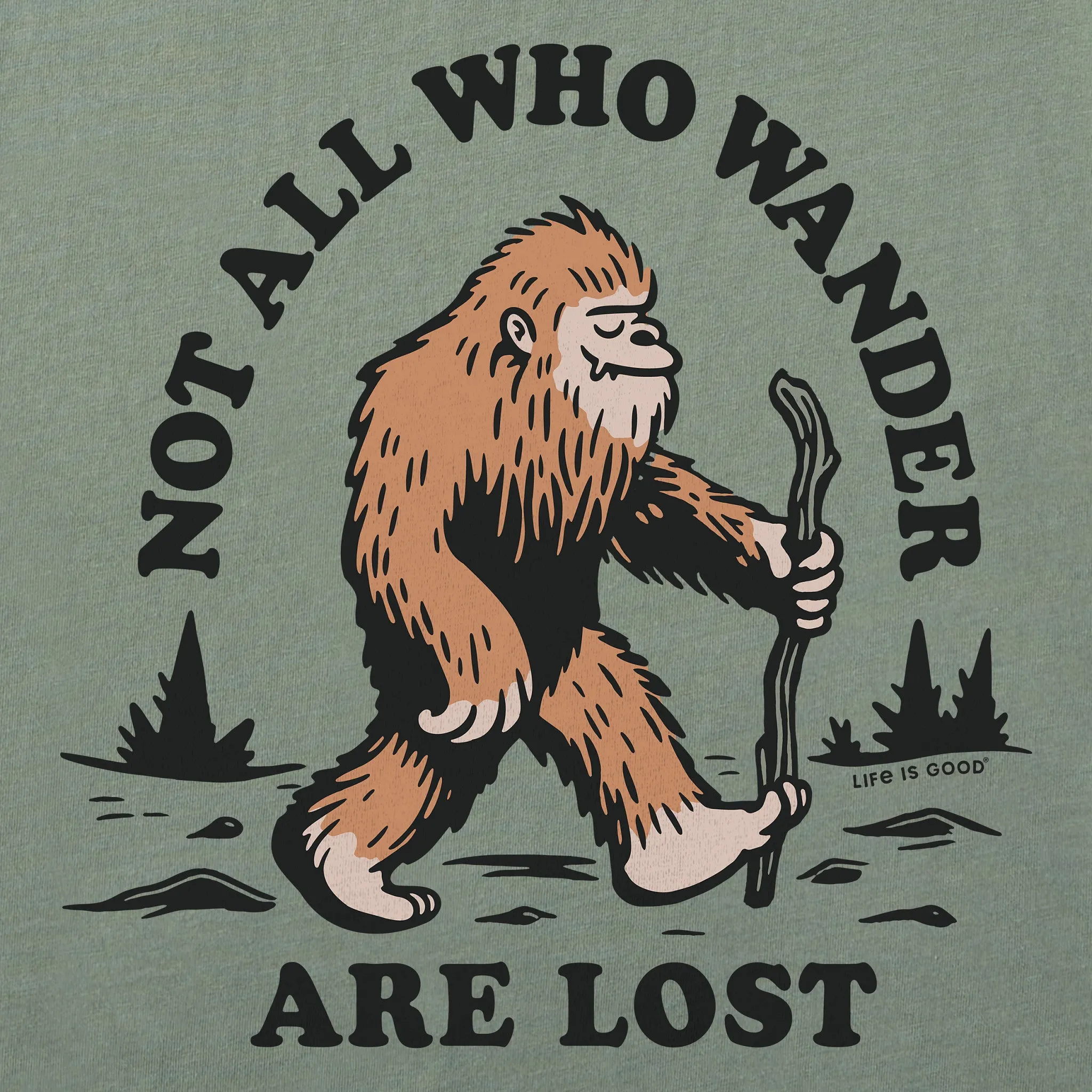 Men's Not All Who Wander Are Lost Bigfoot Short Sleeve Tee Life is Good
