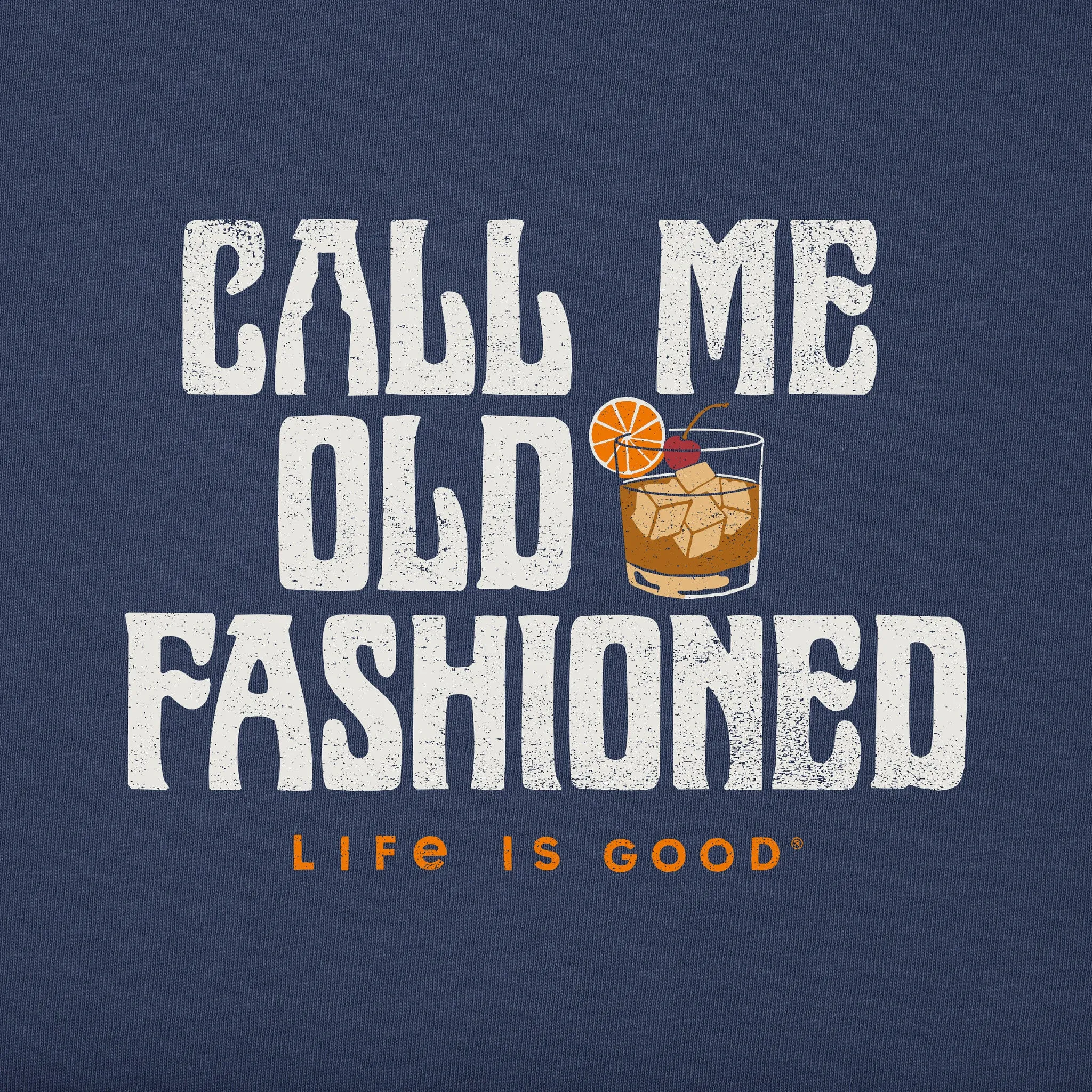 Men's Old Fashioned Drink Short Sleeve Crusher Tee Life is Good