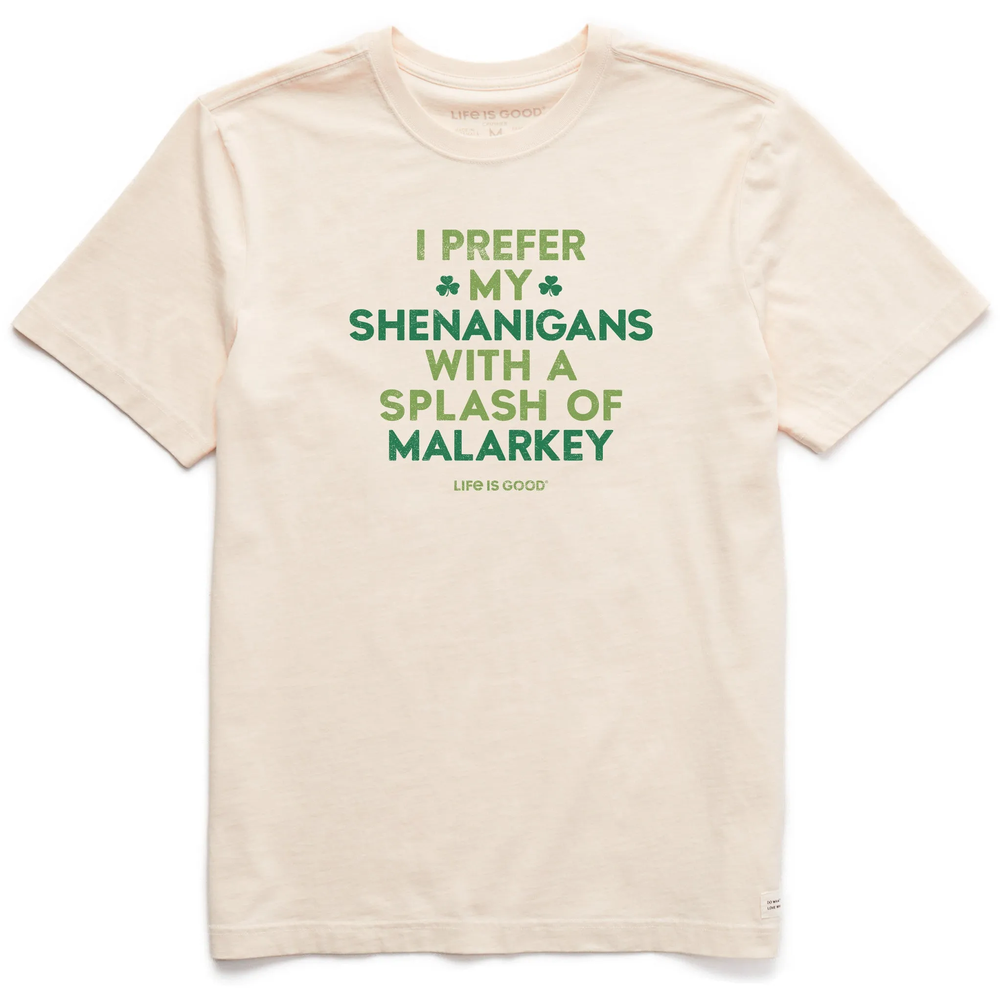 Men's Shenanigans with Malarkey Short Sleeve Crusher Tee Life is Good