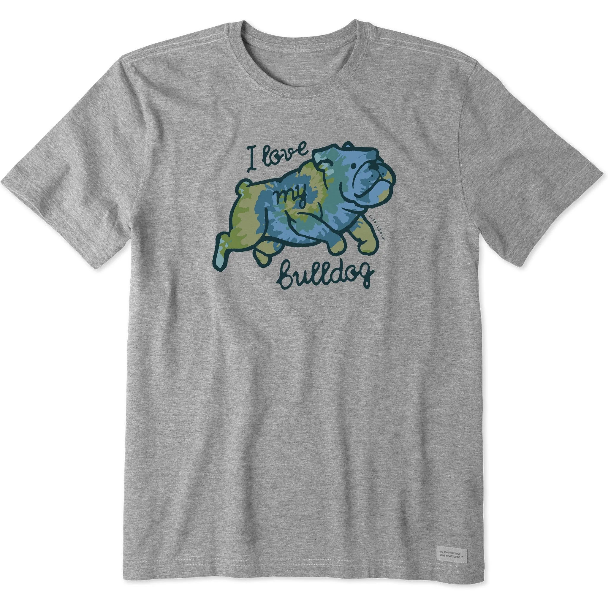 Men's Tie Dye I Love My Bulldog Short Sleeve Tee Life is Good