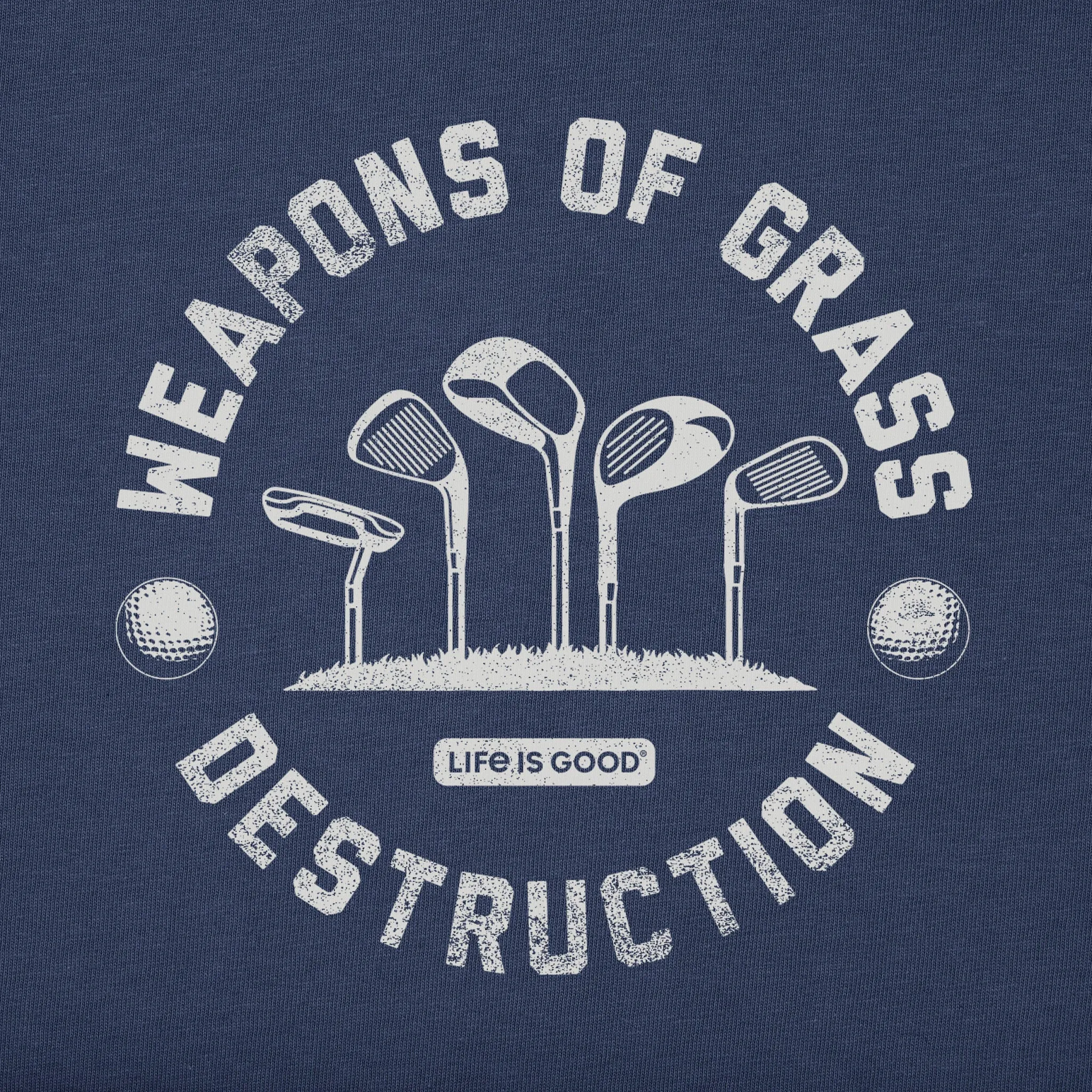 Men's Weapons of Grass Destruction Short Sleeve Tee Life is Good
