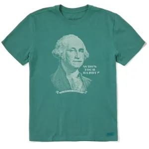Men's Who's Your Daddy? Short Sleeve Crusher Tee Life is Good