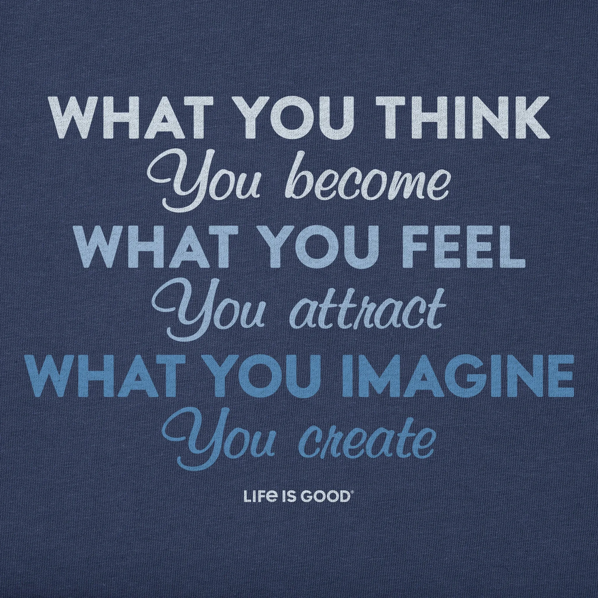 Men's Wordsmith What You Imagine You Create Short Sleeve Tee Life is Good