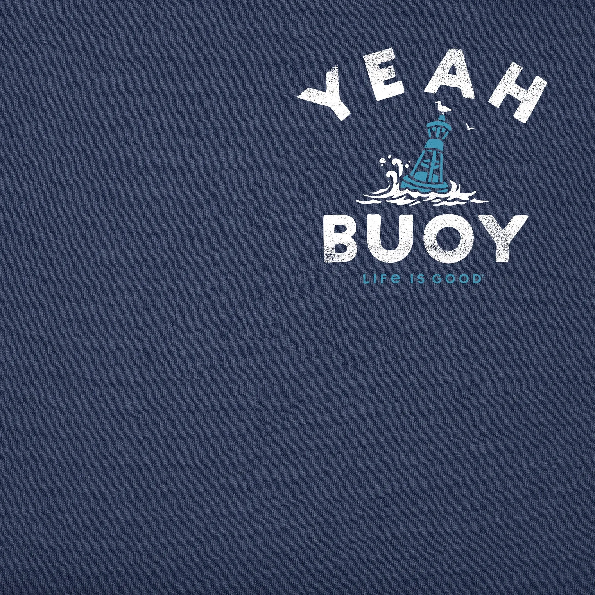 Men's Yeah Buoy Short Sleeve Tee Life is Good