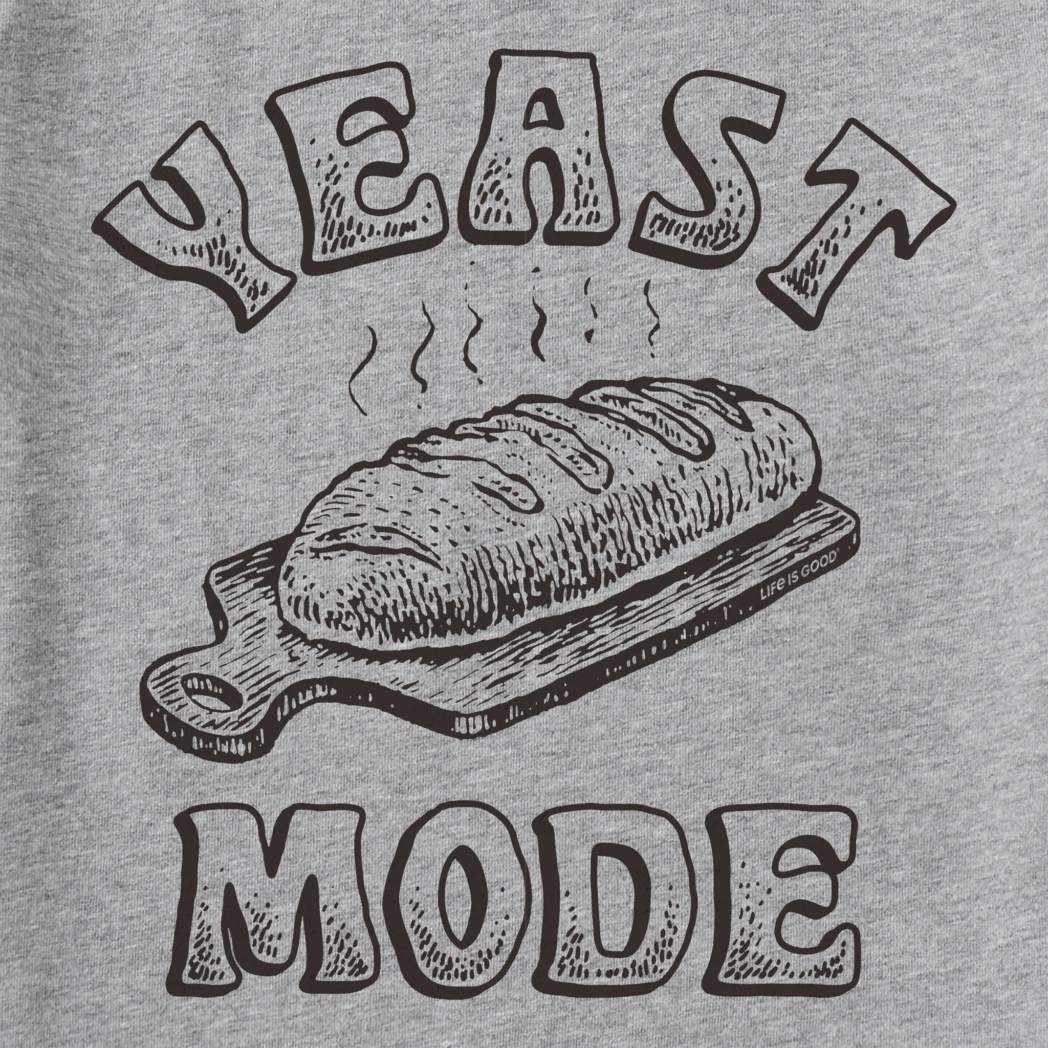Men's Yeast Mode Bread Short Sleeve Tee Life is Good