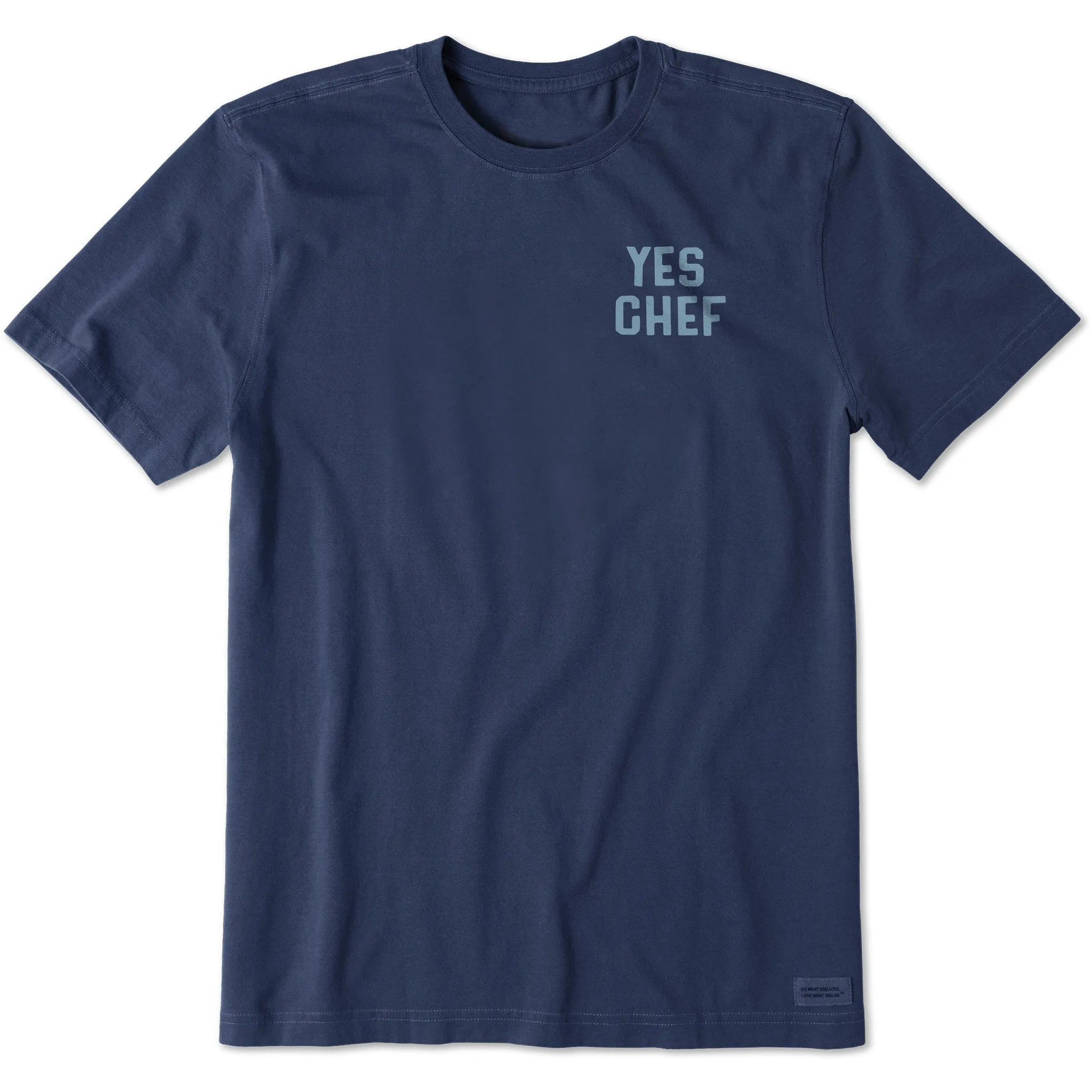 Men's Yes Chef Short Sleeve Crusher Tee Life is Good