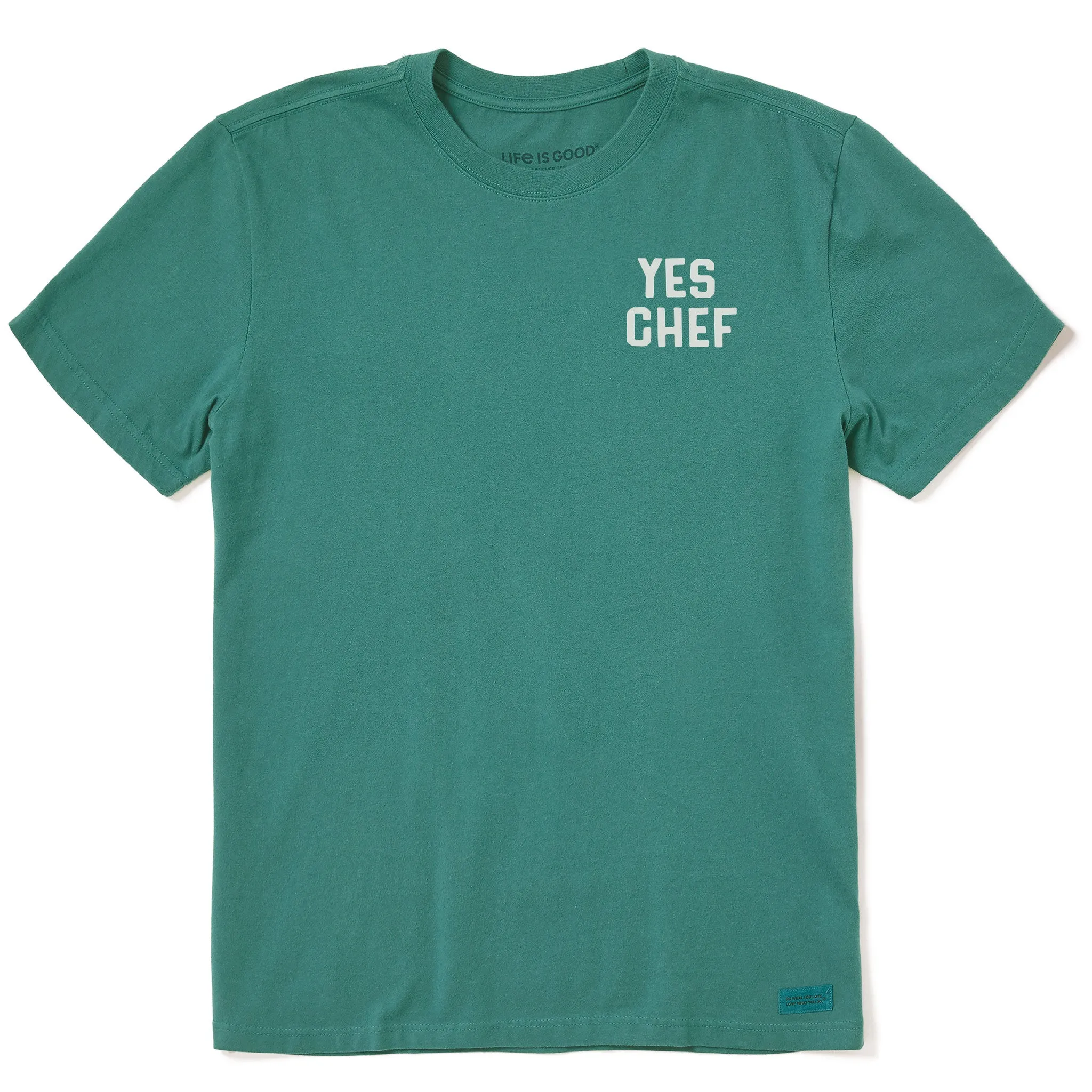 Men's Yes Chef Short Sleeve Crusher Tee Life is Good