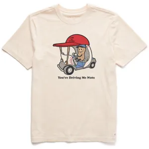 Men's You're Driving Me Nuts Short Sleeve Crusher Tee Life is Good