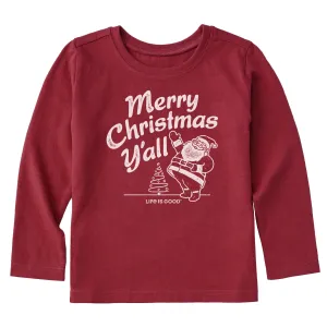 Toddler Santa Merry Christmas Y'all Long Sleeve Crusher Tee Life is Good