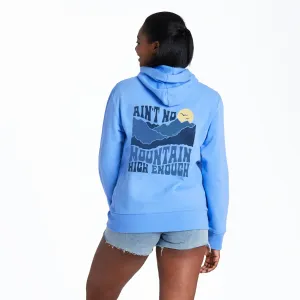 Women's Ain't No Mountain High Enough Simply True Fleece Zip Hoodie Life is Good