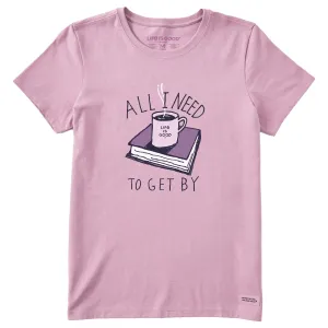 Women's All I Need to Get By Coffee Book Short Sleeve Crusher Tee Life is Good
