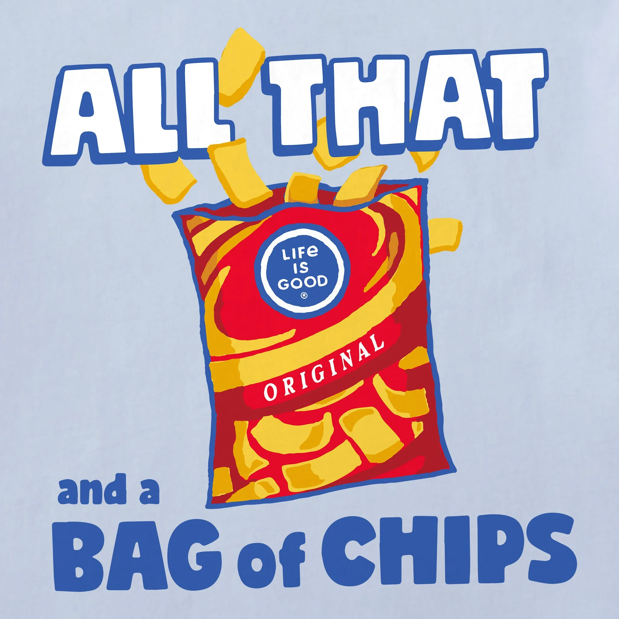 Women's All That and a Bag of Chips Short Sleeve Crusher Boxy Tee Life is Good