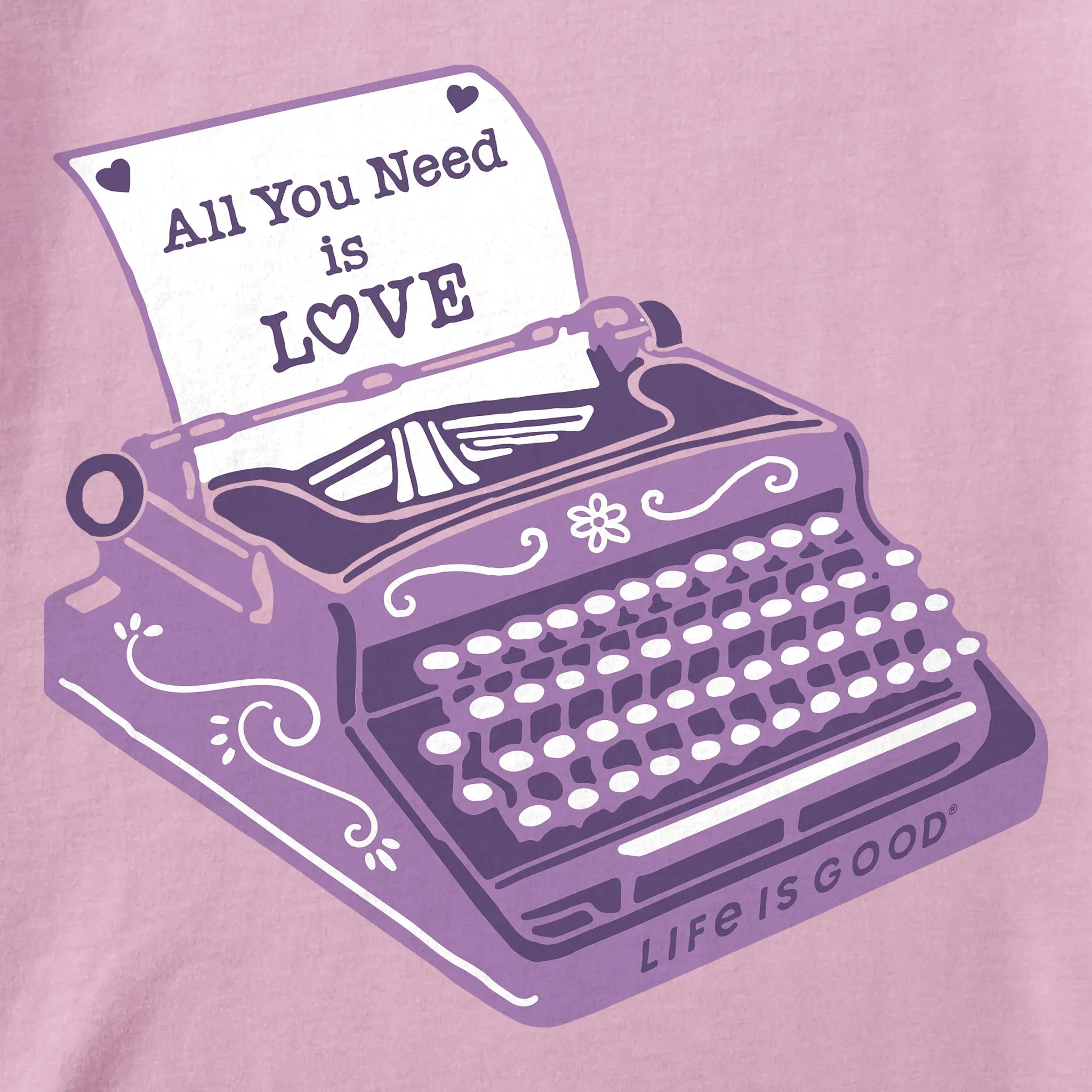 Women's All We Need is Love Typewriter Long Sleeve Crusher Tee Life is Good