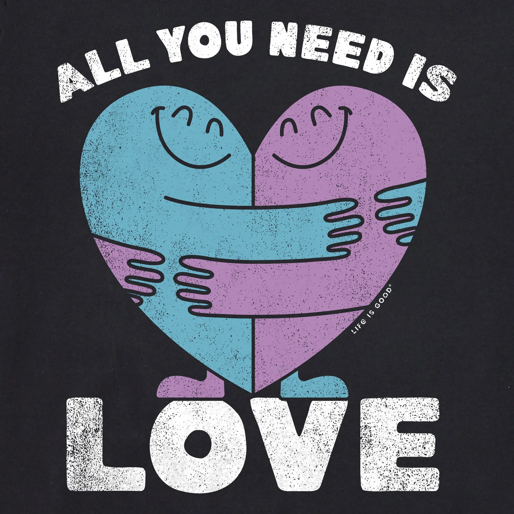 Women's All You Need is Love and Hugs Short Sleeve Crusher Tee Life is Good
