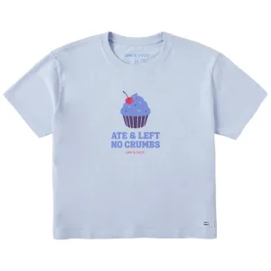 Women's Ate & Left No Crumbs Short Sleeve Crusher Boxy Tee Life is Good
