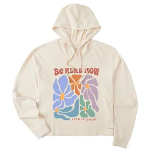 Women's Be Here Now Flowers Crusher Boxy Hoodie Life is Good