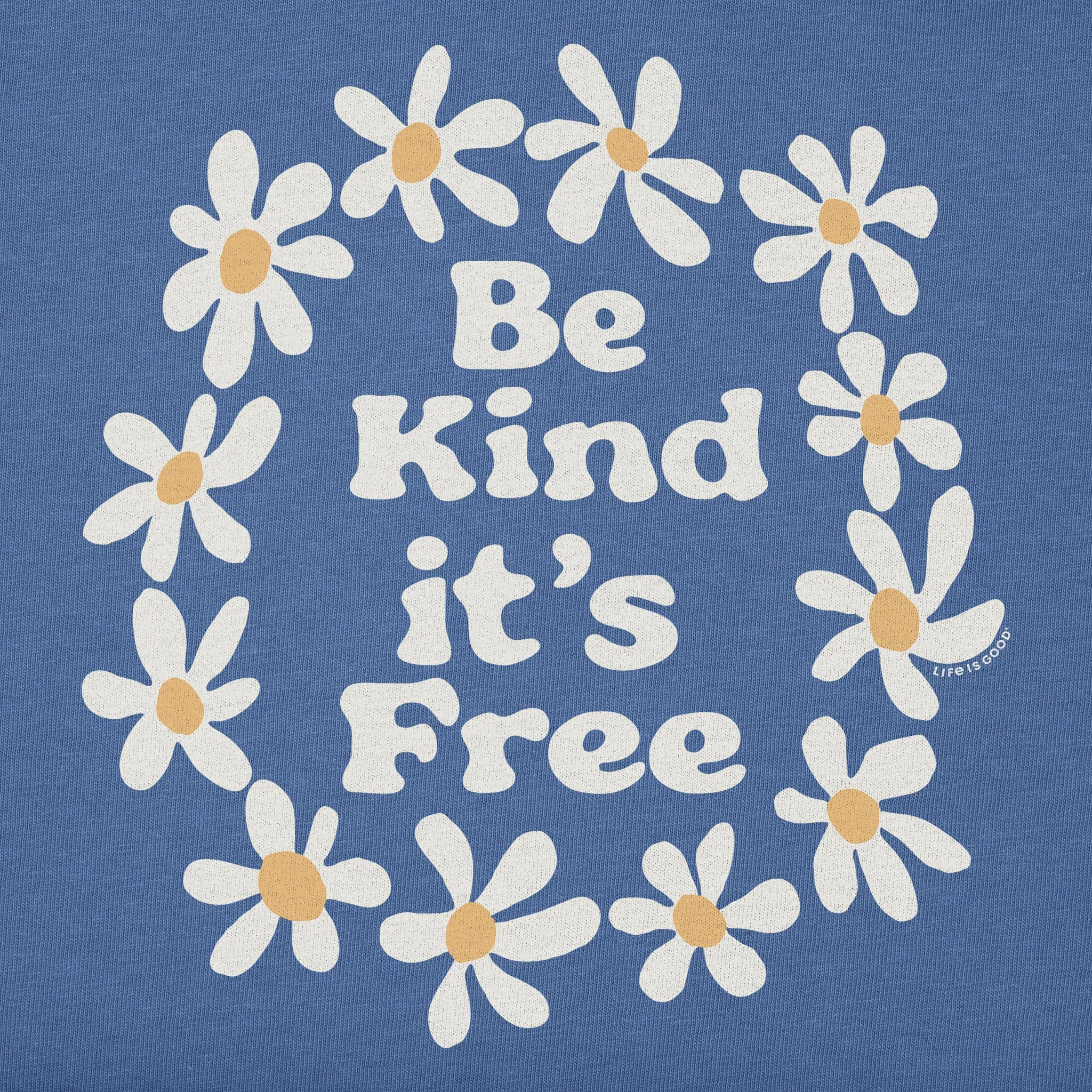 Women's Be Kind It's Free Short Sleeve Crusher Tee Life is Good