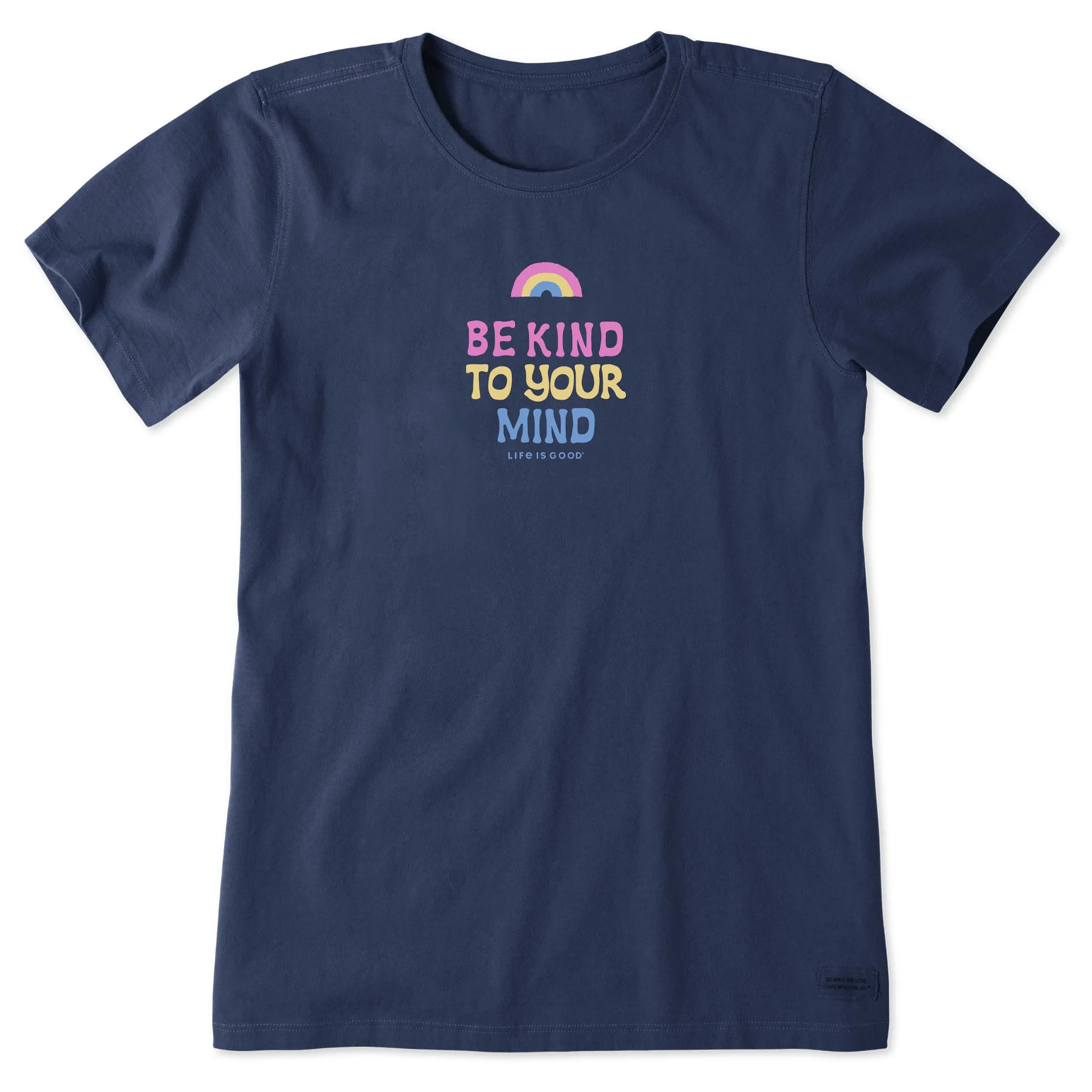 Women's Be Kind to Your Mind Short Sleeve Tee Life is Good