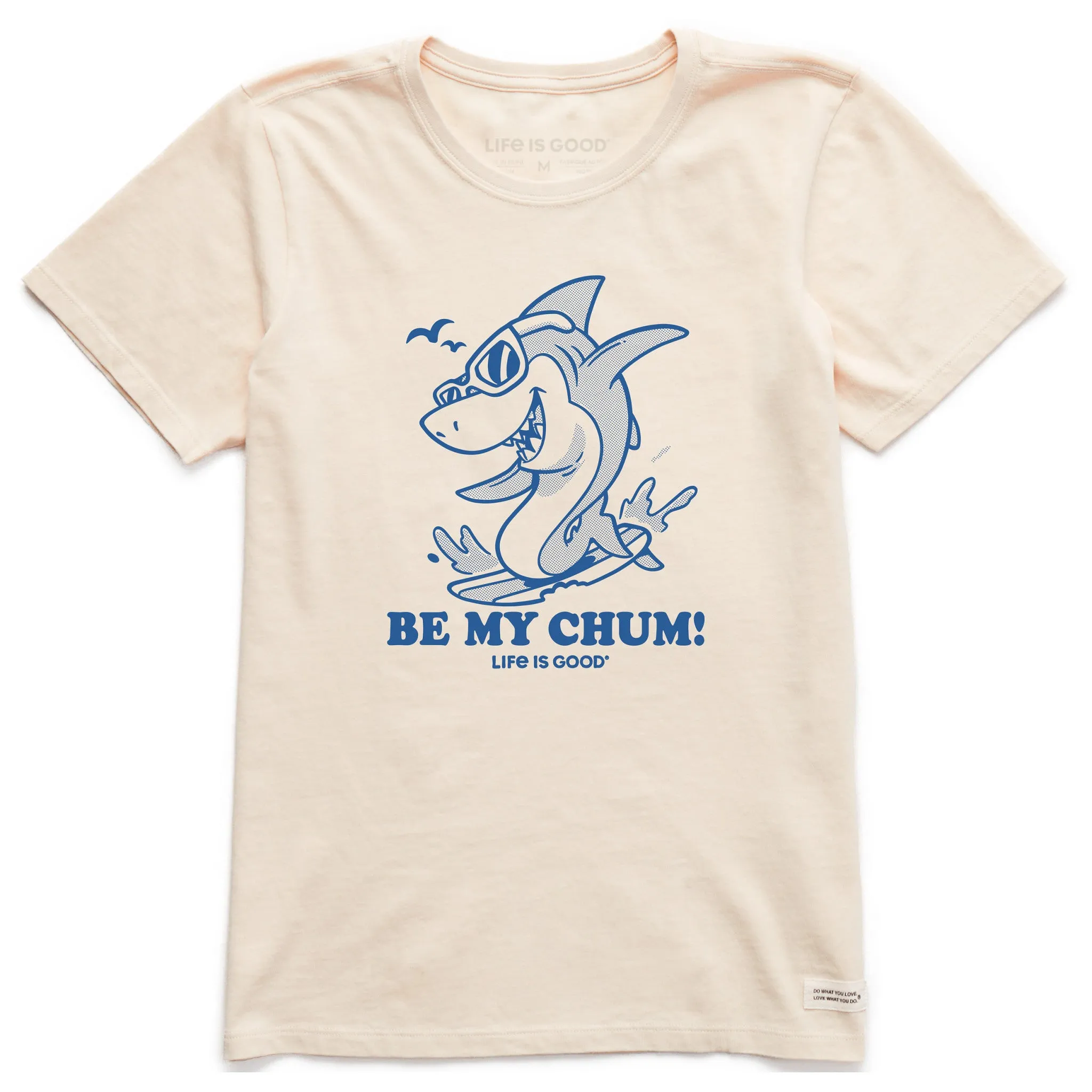 Women's Be My Chum Shark Short Sleeve Crusher Tee Life is Good