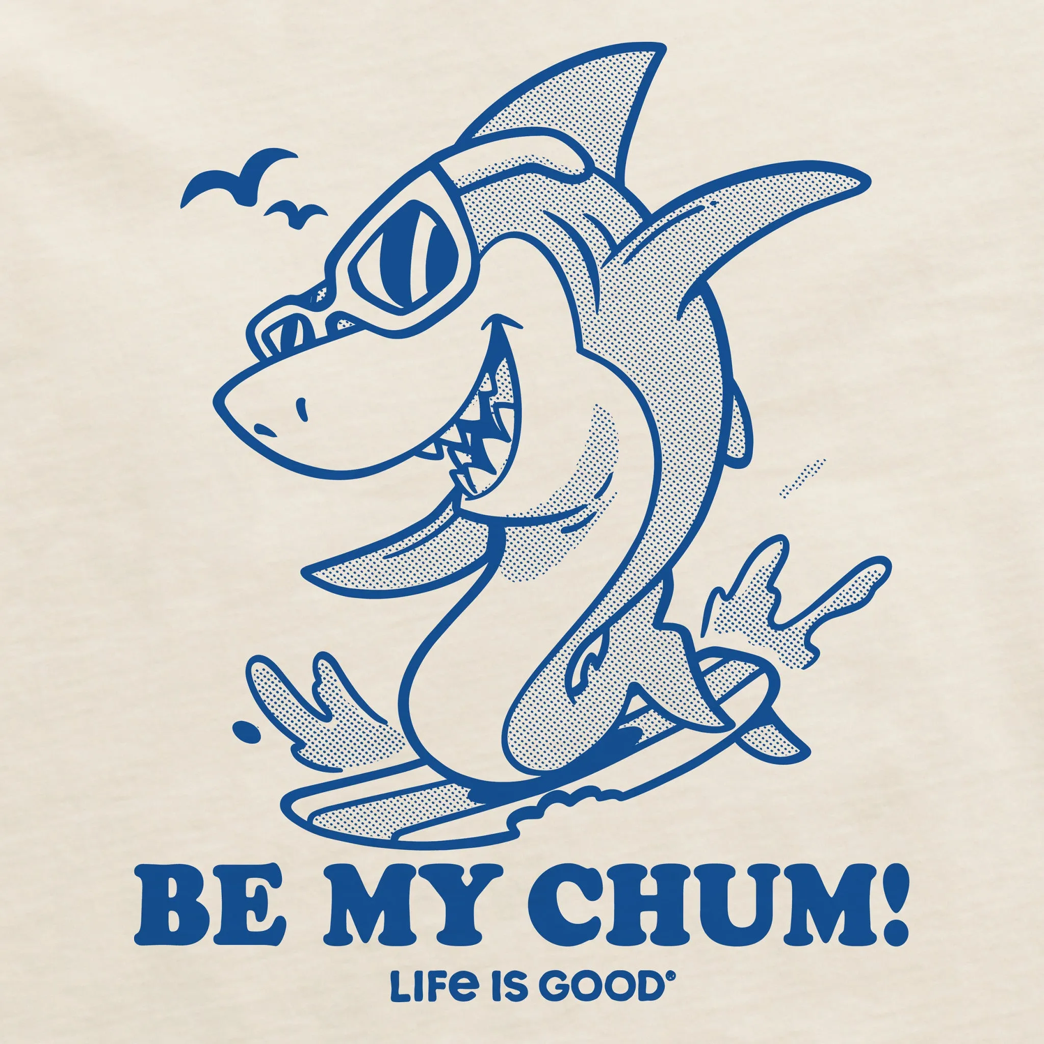 Women's Be My Chum Shark Short Sleeve Crusher Tee Life is Good