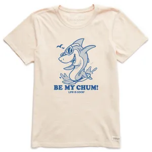Women's Be My Chum Shark Short Sleeve Crusher Tee Life is Good
