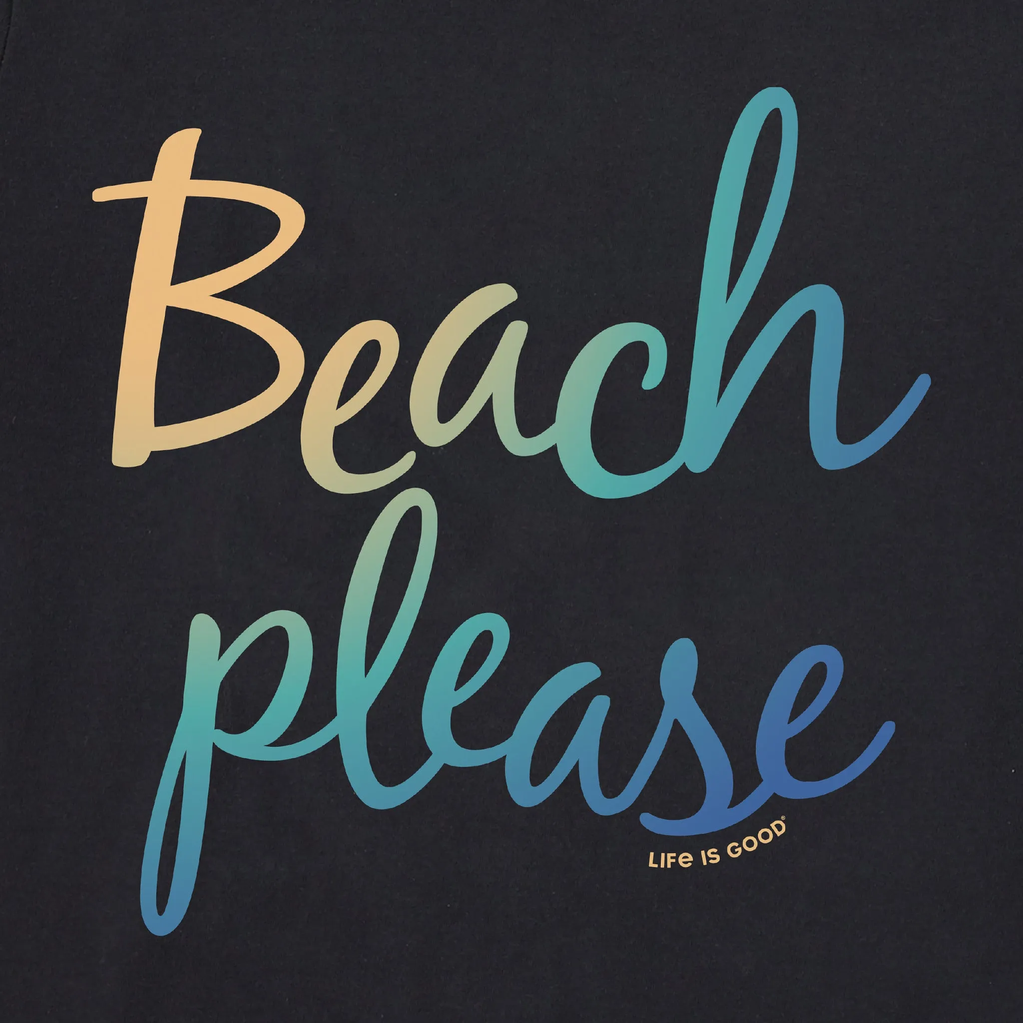 Women's Beach Please Simply True Crew Life is Good