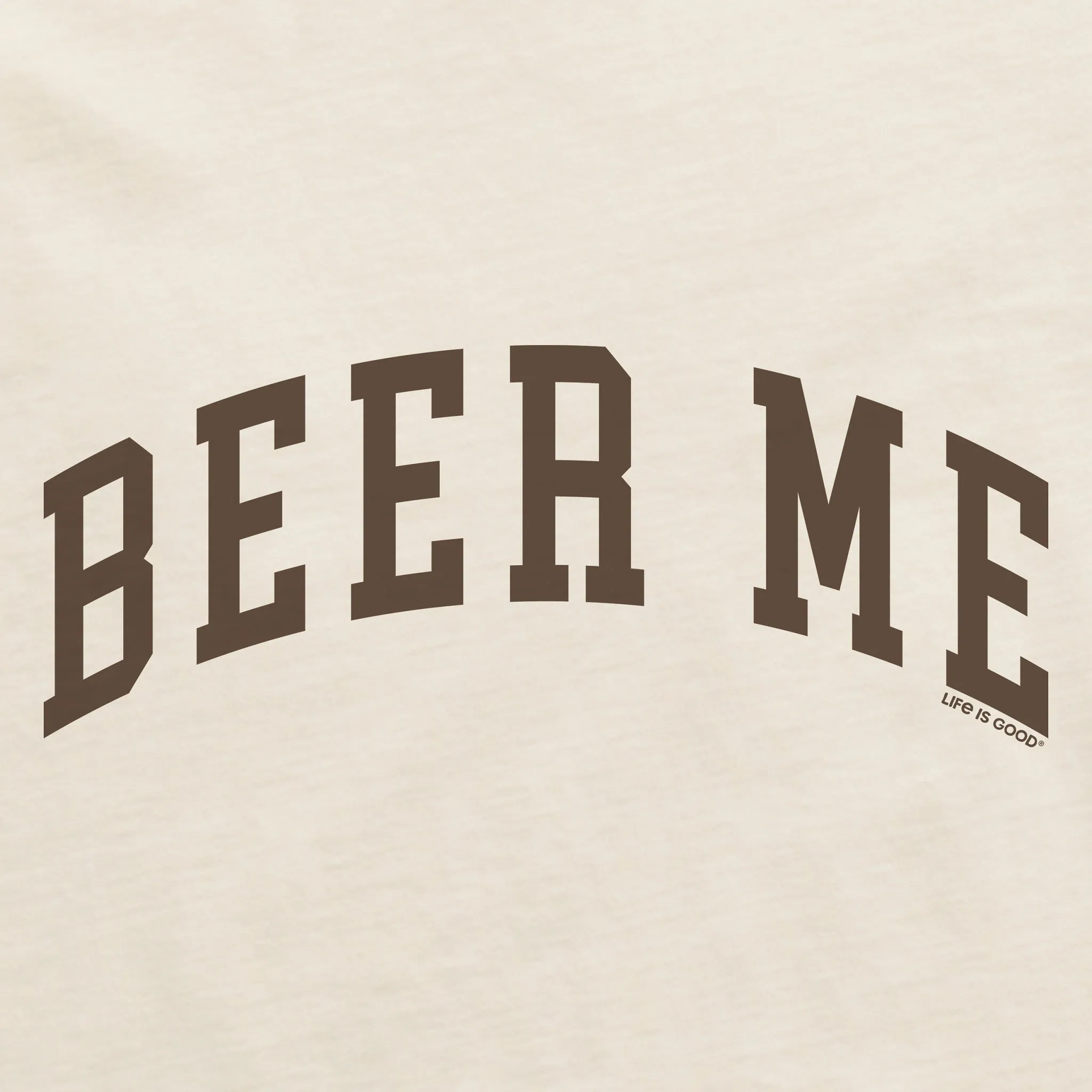 Women's Beer Me Arch Short Sleeve Crusher Boxy Tee Life is Good