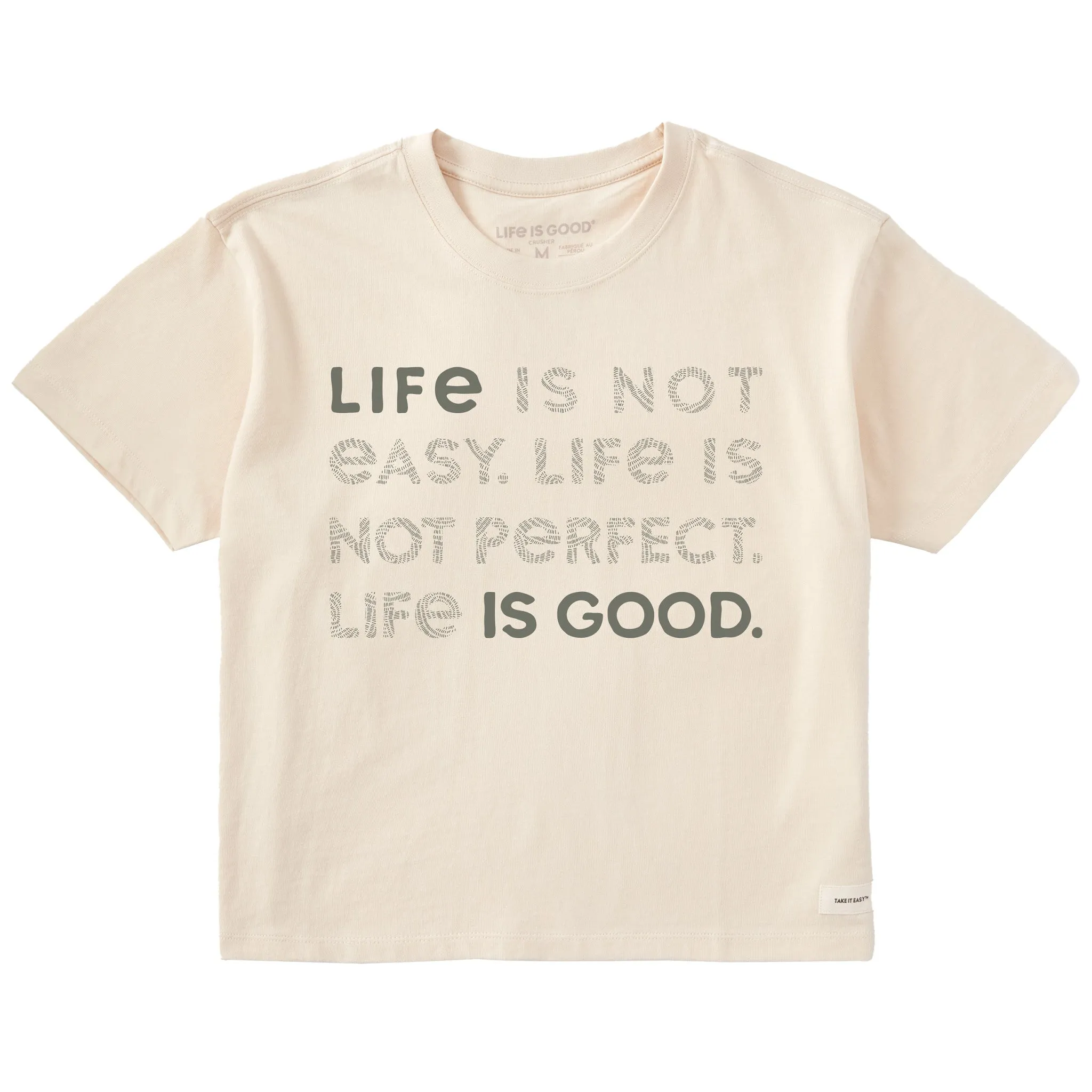 Women's Bert's Braided Life Isn't Easy Short Sleeve Crusher Boxy Tee Life is Good