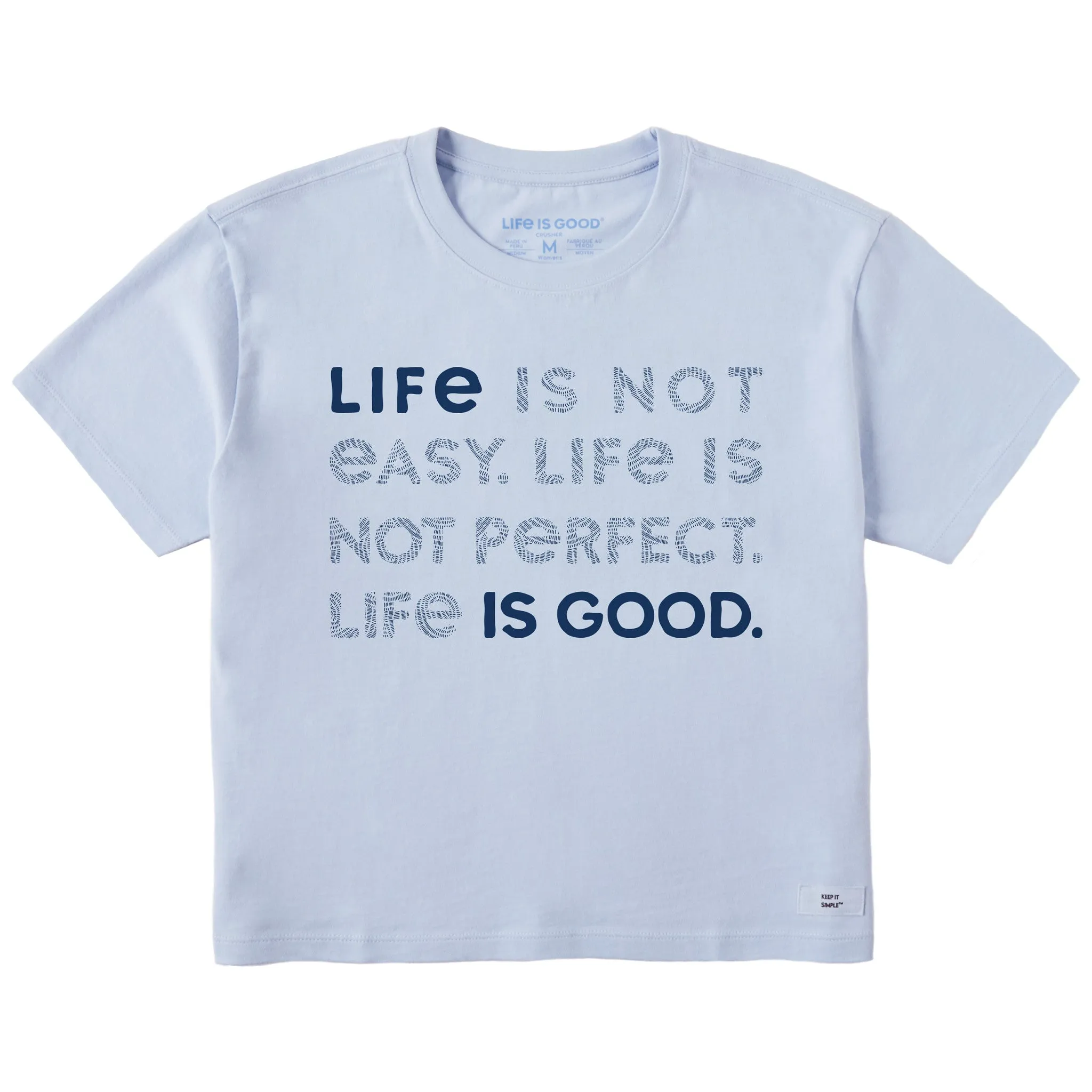 Women's Bert's Braided Life Isn't Easy Short Sleeve Crusher Boxy Tee Life is Good