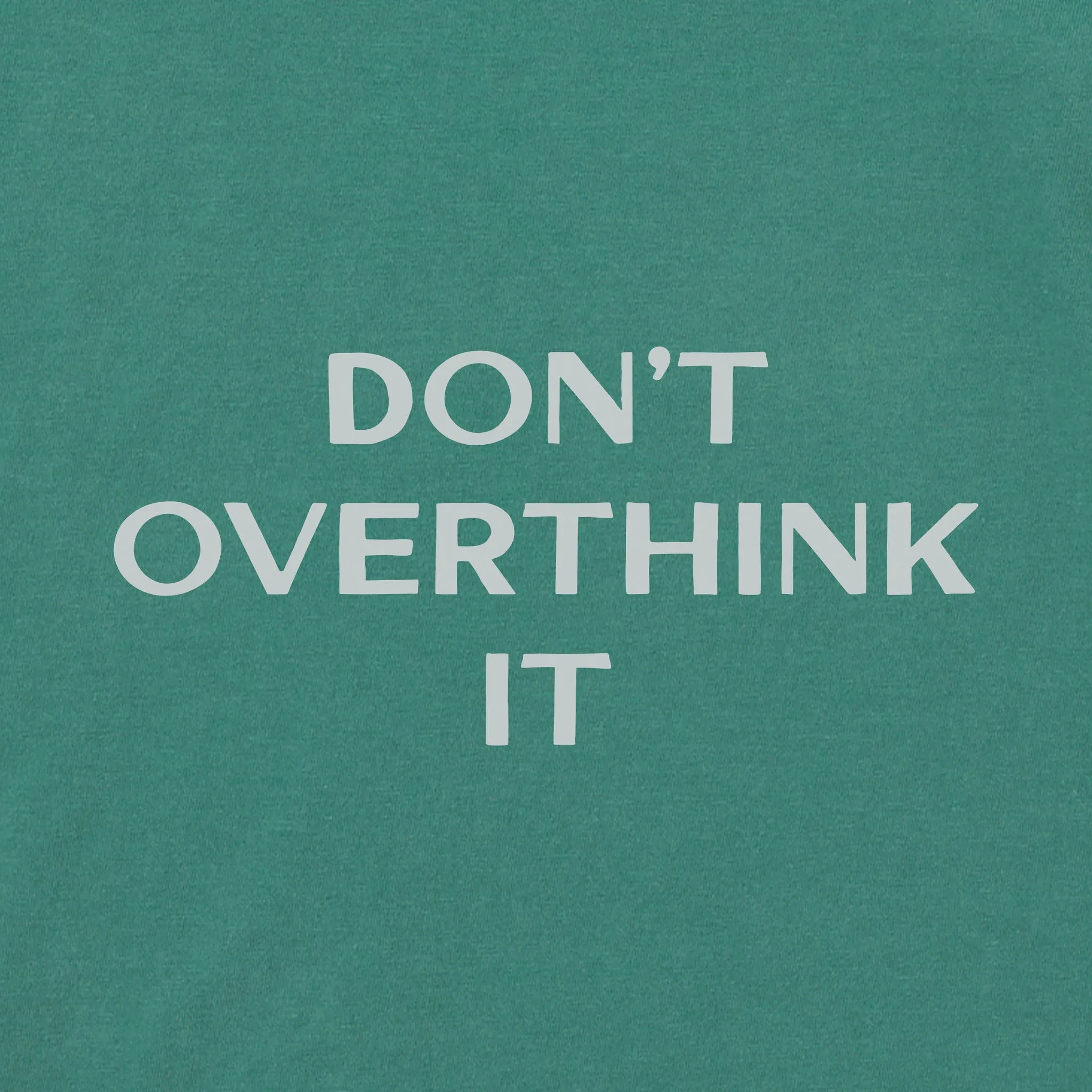 Women's Bert's Don't Overthink It Short Sleeve Crusher Tee Life is Good