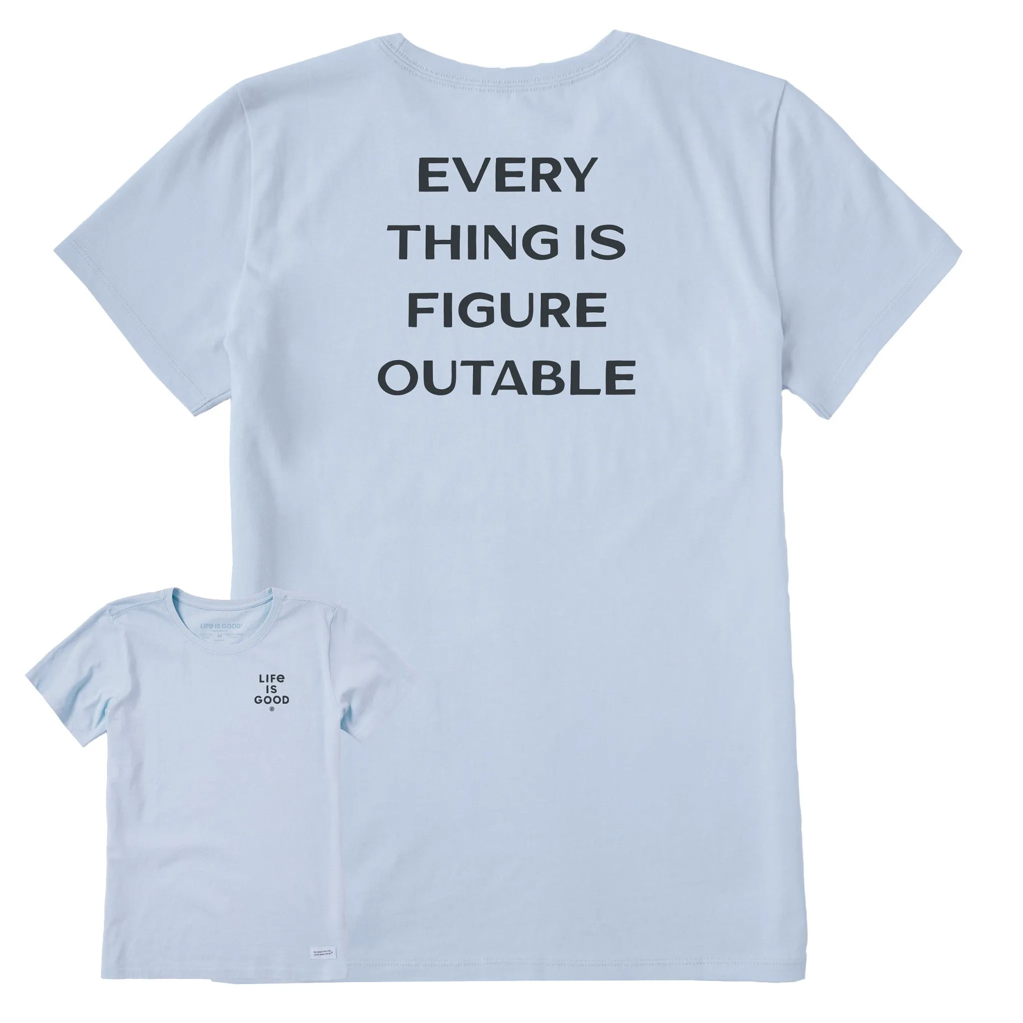 Women's Bert's Figureoutable Short Sleeve Crusher Tee Life is Good