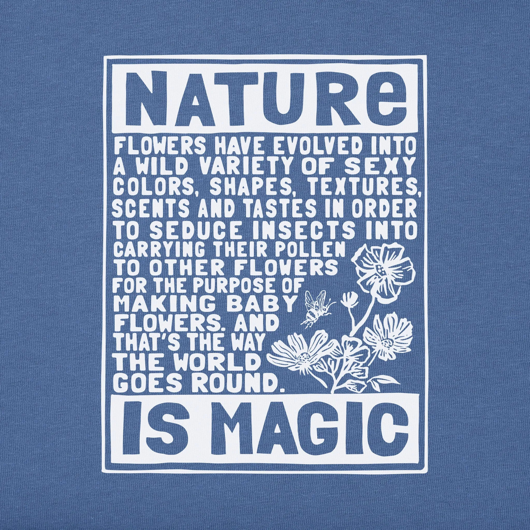 Women's Berts Flowers Manifesto Short Sleeve Crusher Tee Life is Good