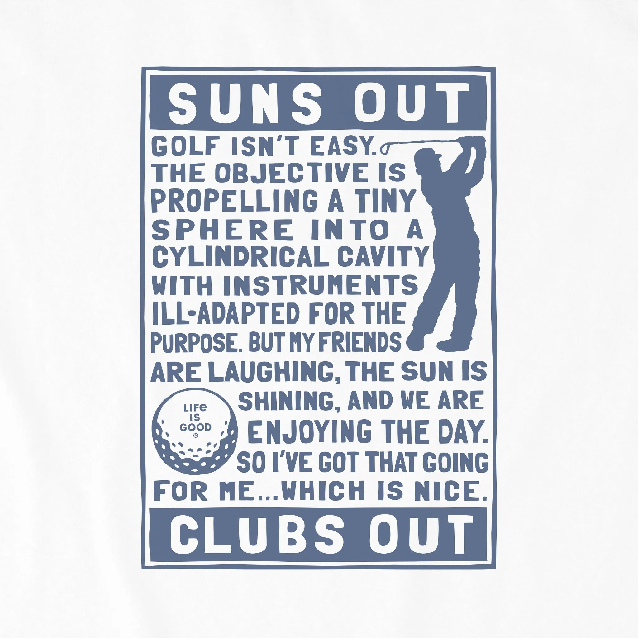 Women's Berts Golf Manifesto Short Sleeve Crusher Tee Life is Good