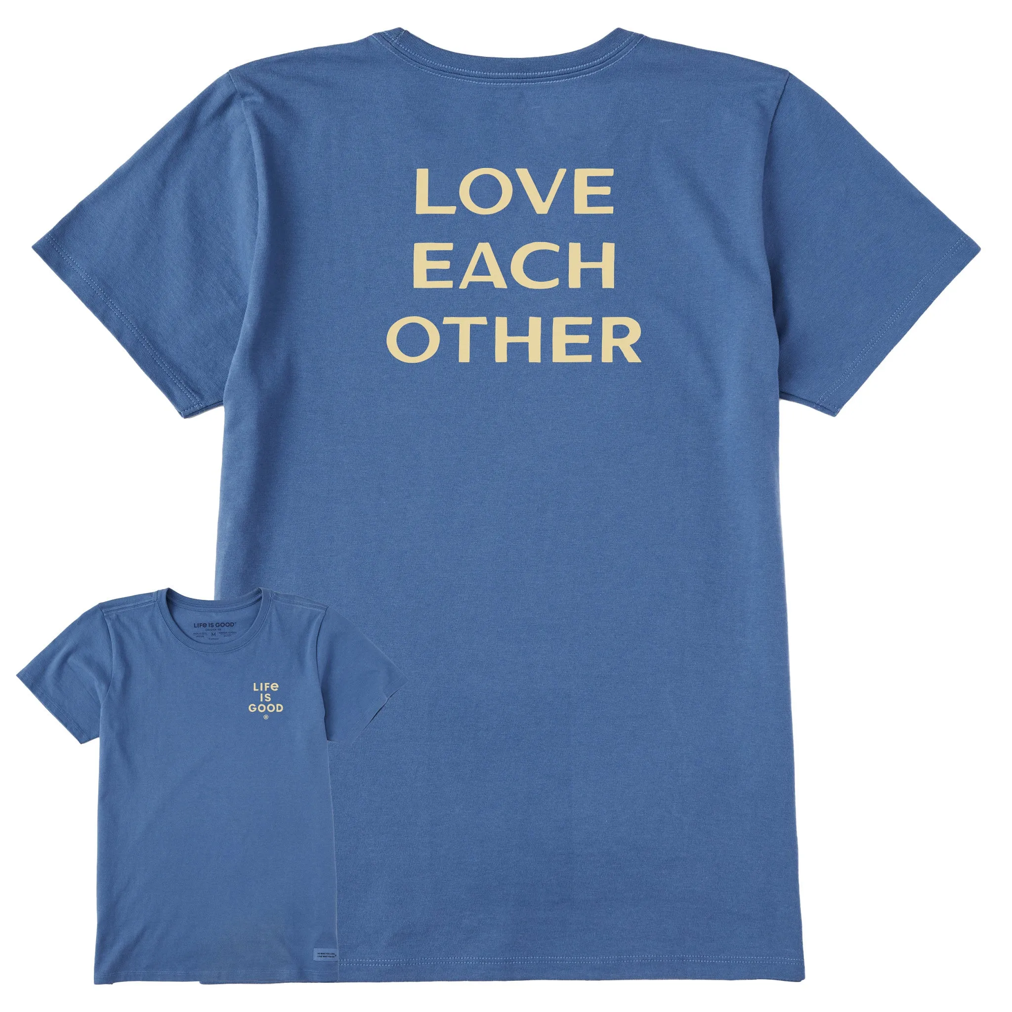 Women's Bert's Love Each Other Short Sleeve Crusher Tee Life is Good