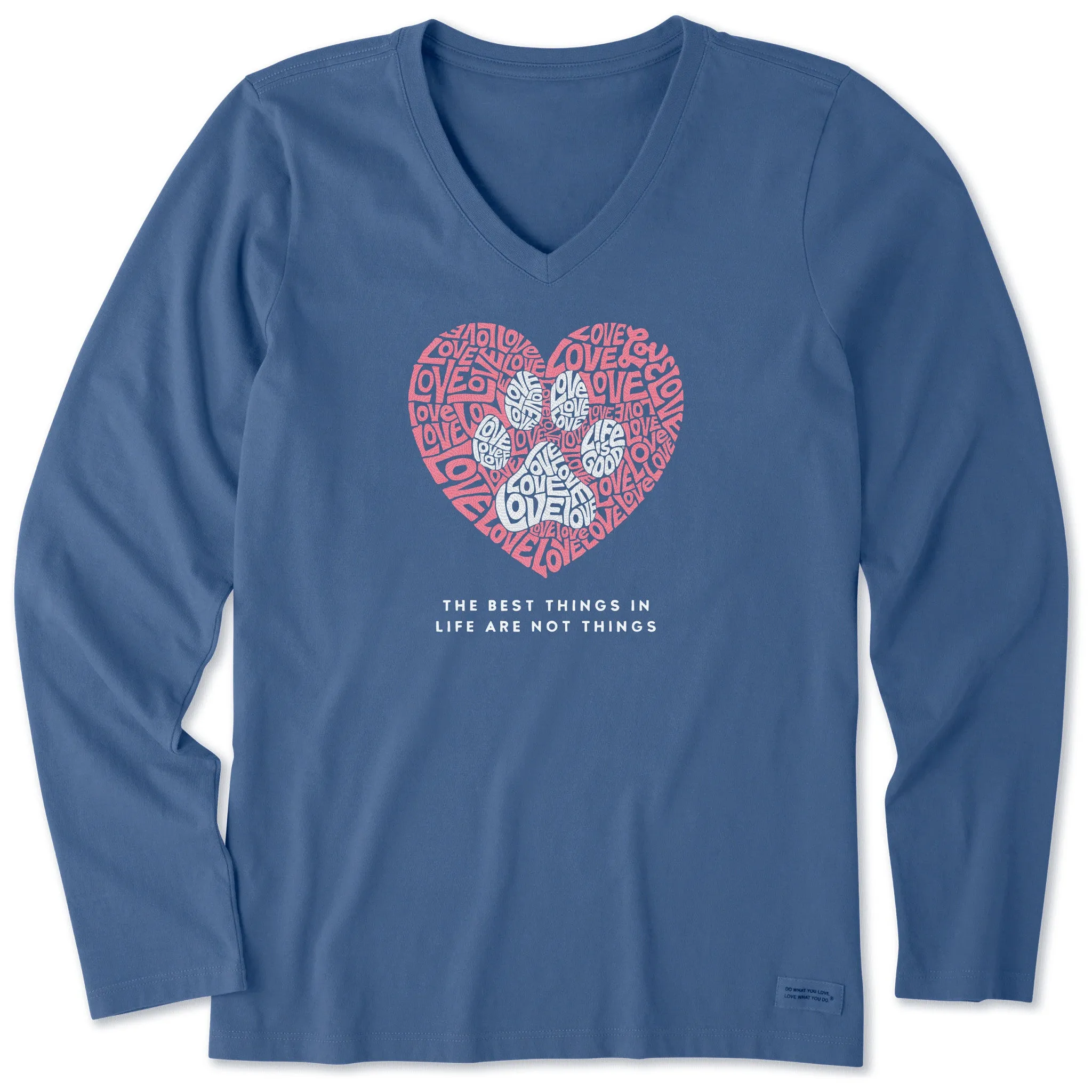 Women's Best Things Paw Heart Long Sleeve Crusher Vee Life is Good