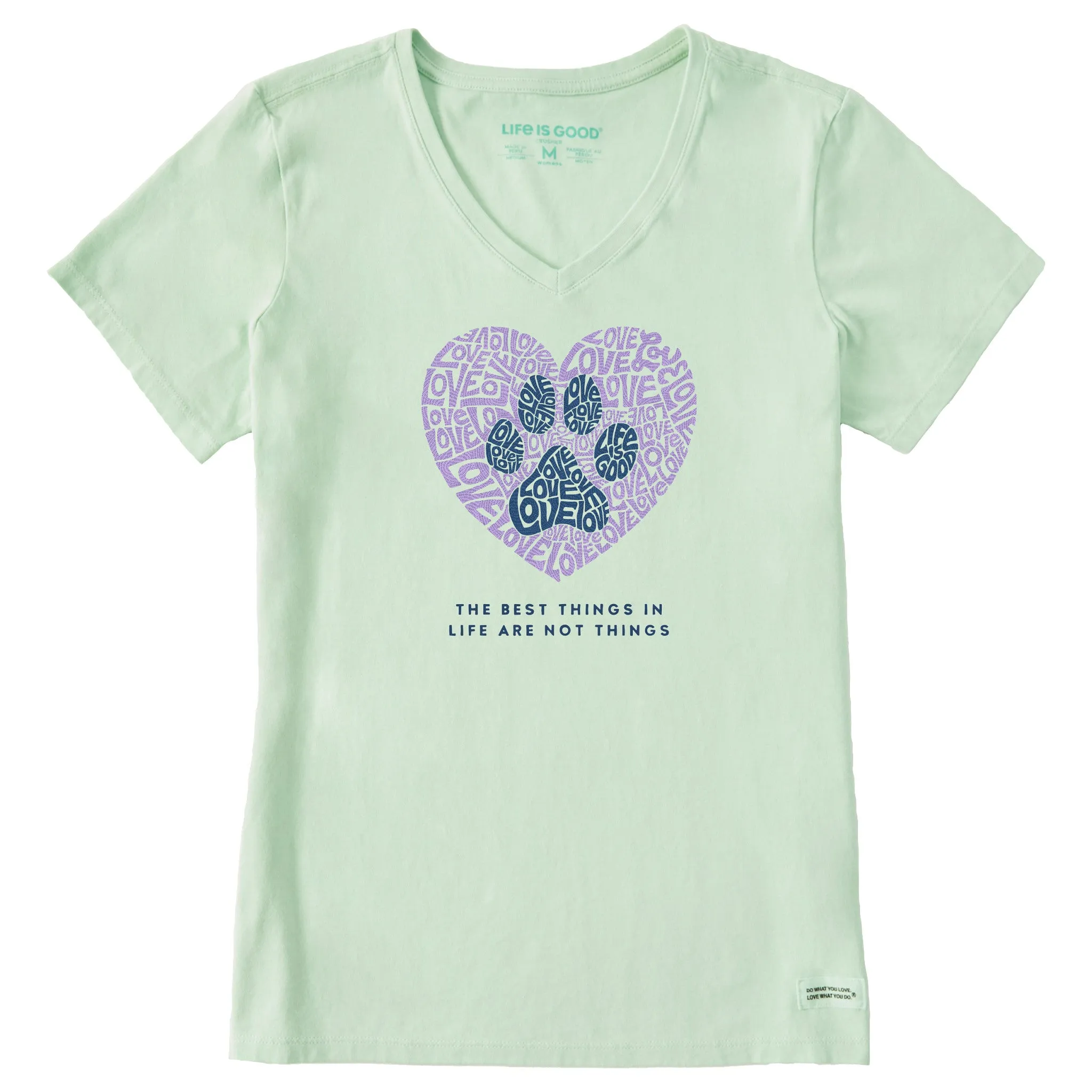 Women's Best Things Paw Heart Short Sleeve Vee Life is Good